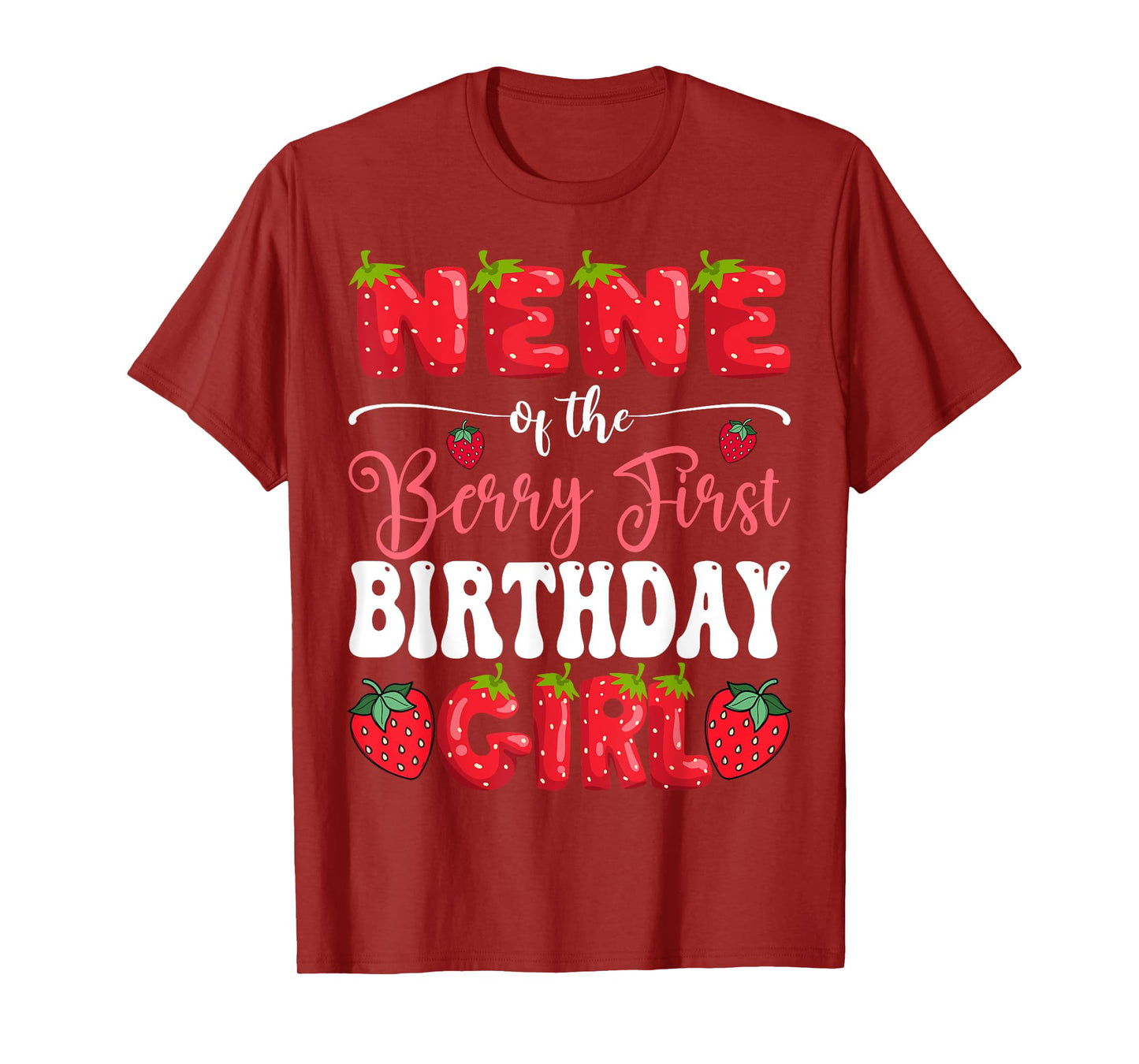 Nene Of Berry First Birthday Girl Strawberry 1St Bday T-Shirt