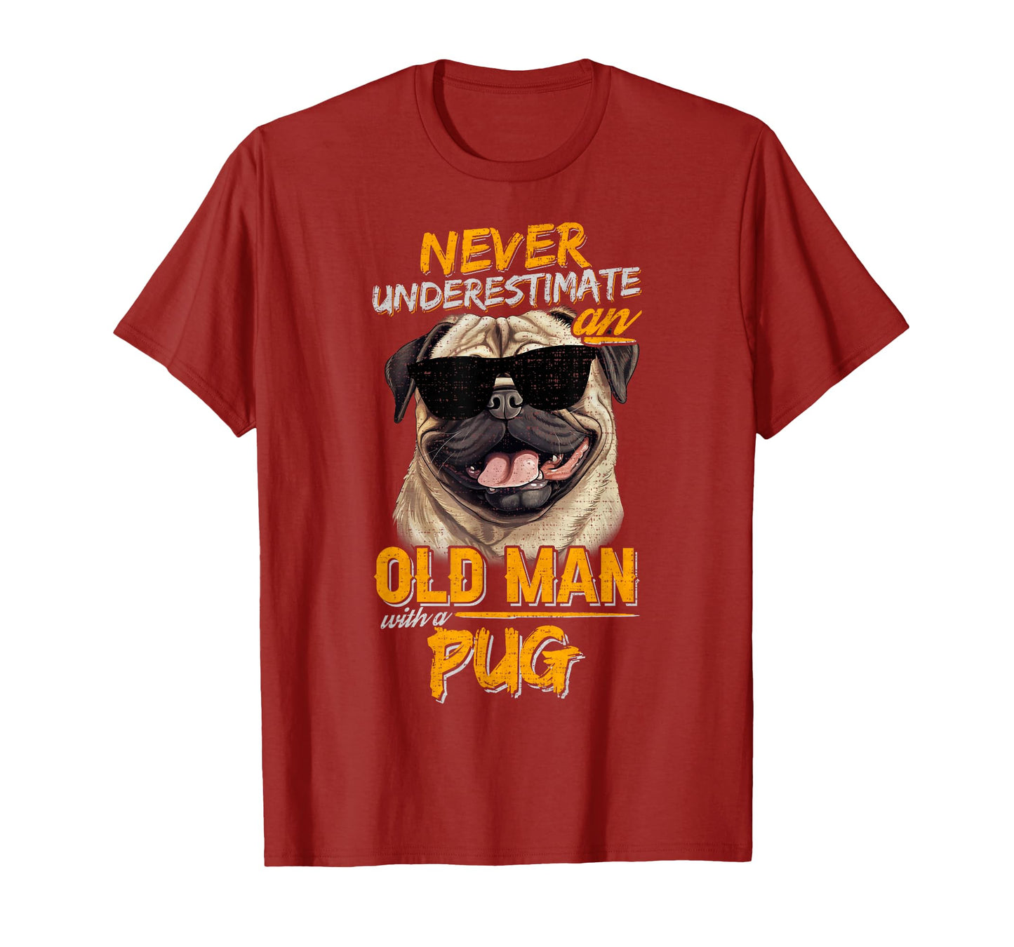 Vintage Never Underestimate An Old Man With A Pug Dog T-Shirt