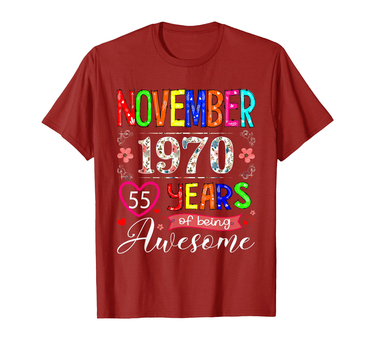 55 Year Old November 1970 Floral 55th Birthday Girl Women T-Shirt