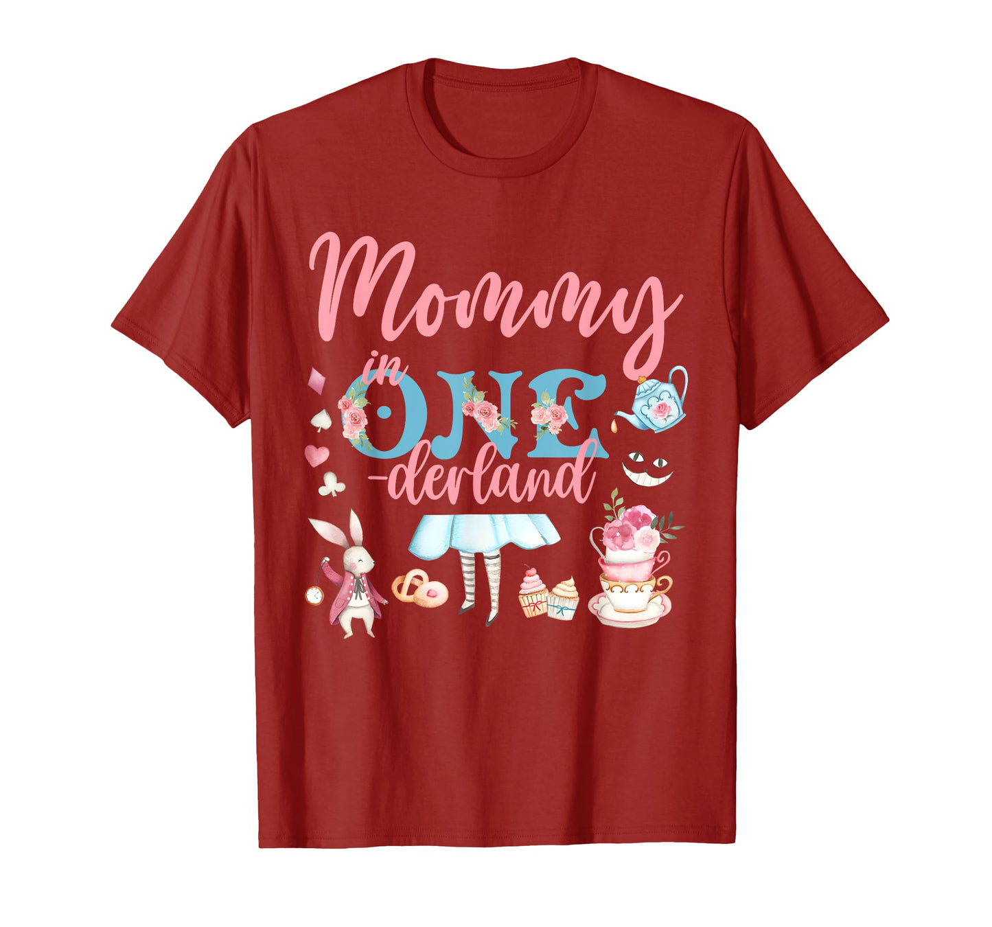 Mommy Of The Birthday Girl - Mommy In Onderland Family T-Shirt