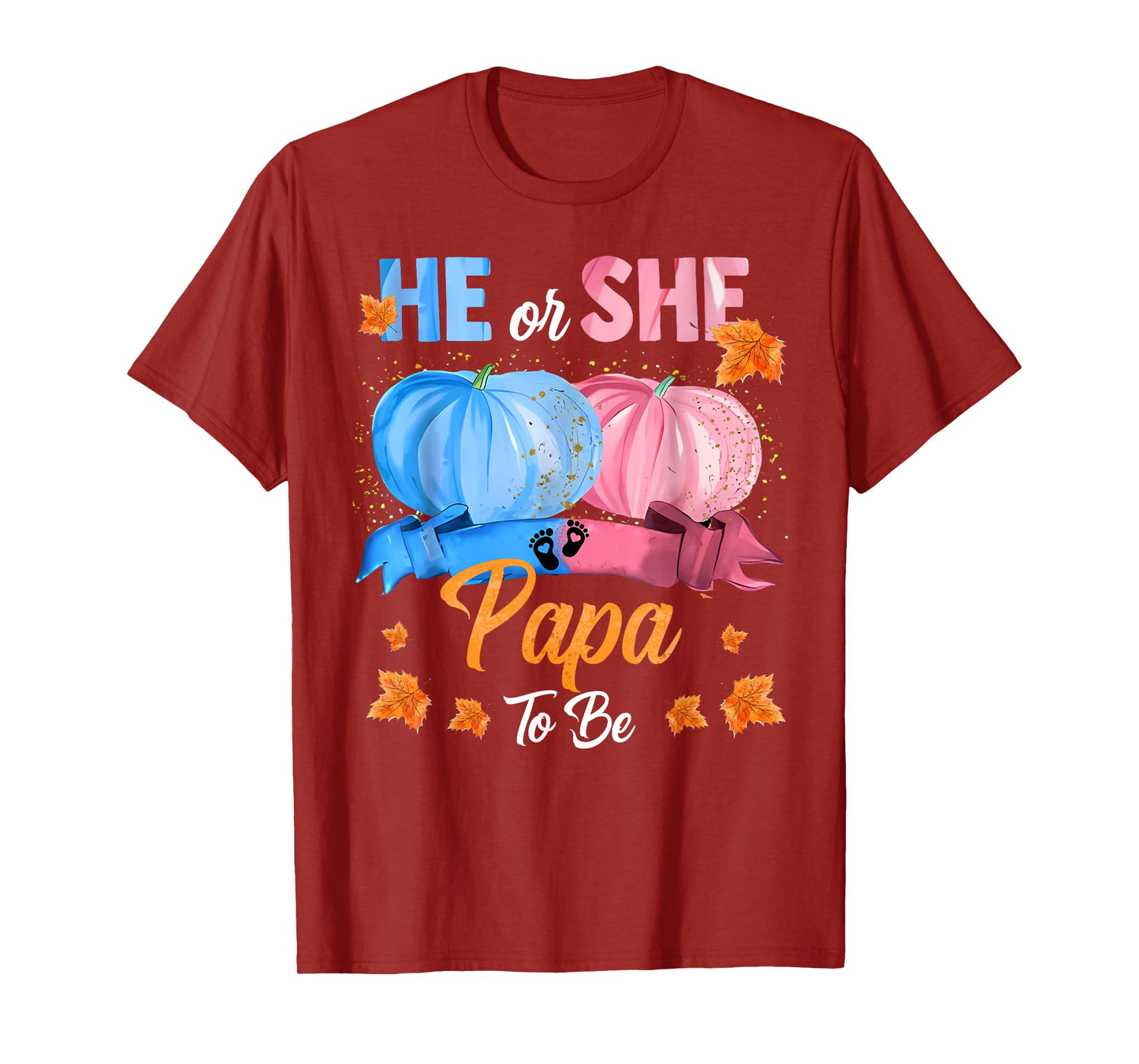 Halloween Pumpkin Gender Reveal He or She Papa To Be T-Shirt