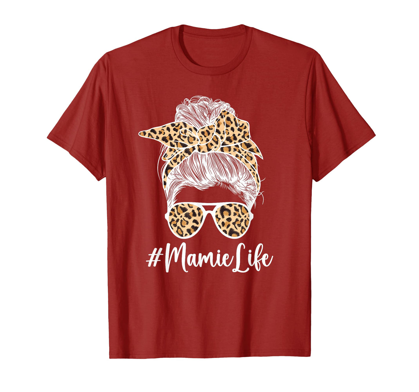 Mamie Life Mamie Grandma Messy Bun Mamie Grandmother T-Shirt
