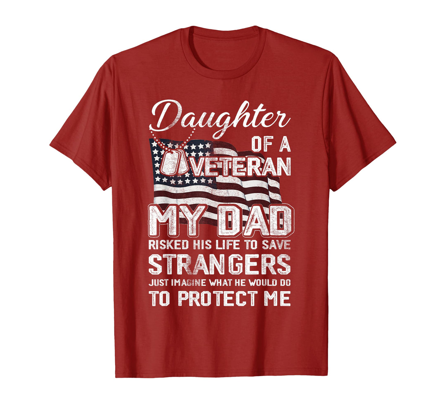 Daughter Of A Veteran US Army Veteran Flag Daughter T-Shirt