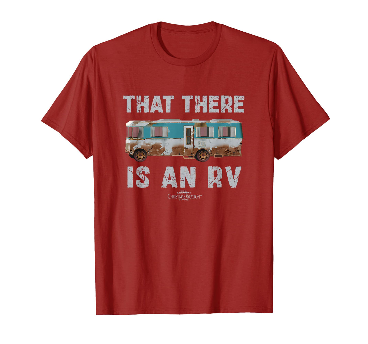 National Lampoon's Christmas Vacation That There is an RV T-Shirt