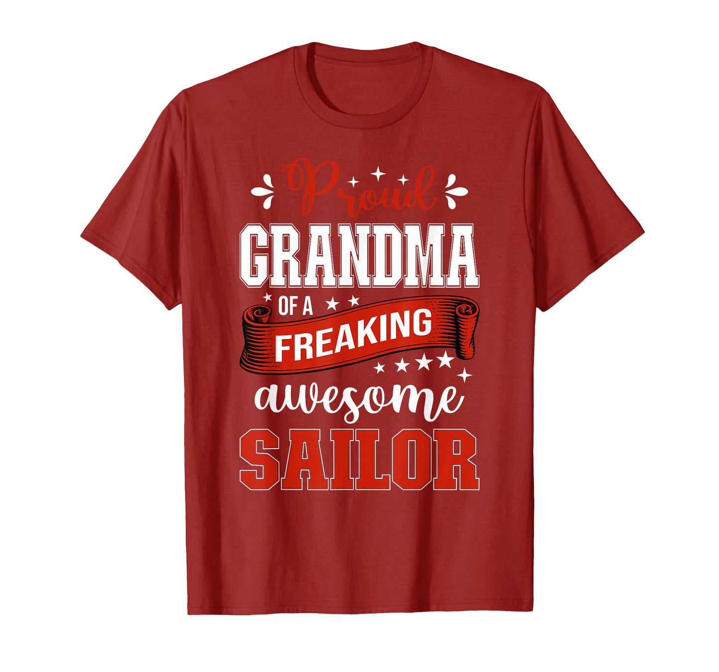 proud Grandma of a freaking awesome Sailor T-Shirt
