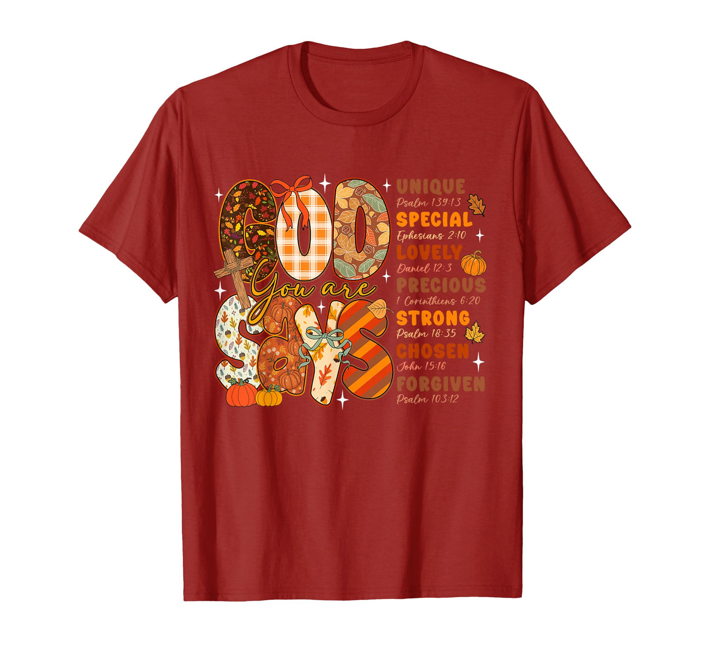 God Says You Are Fall Vibes Autumn Religious Christian Women T-Shirt
