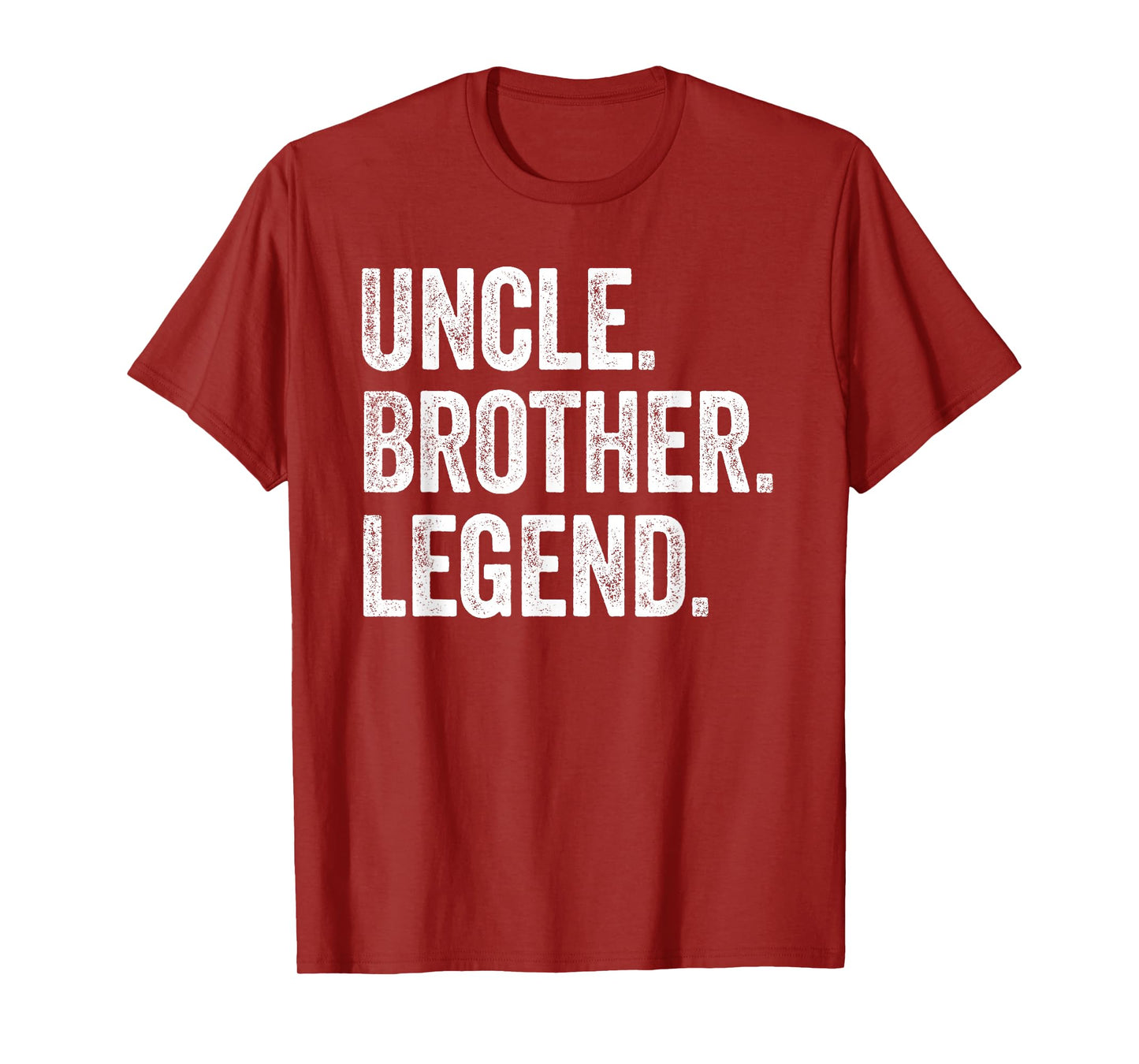 Uncle Brother Legend - Vintage Distressed Bold Uncle Graphic T-Shirt