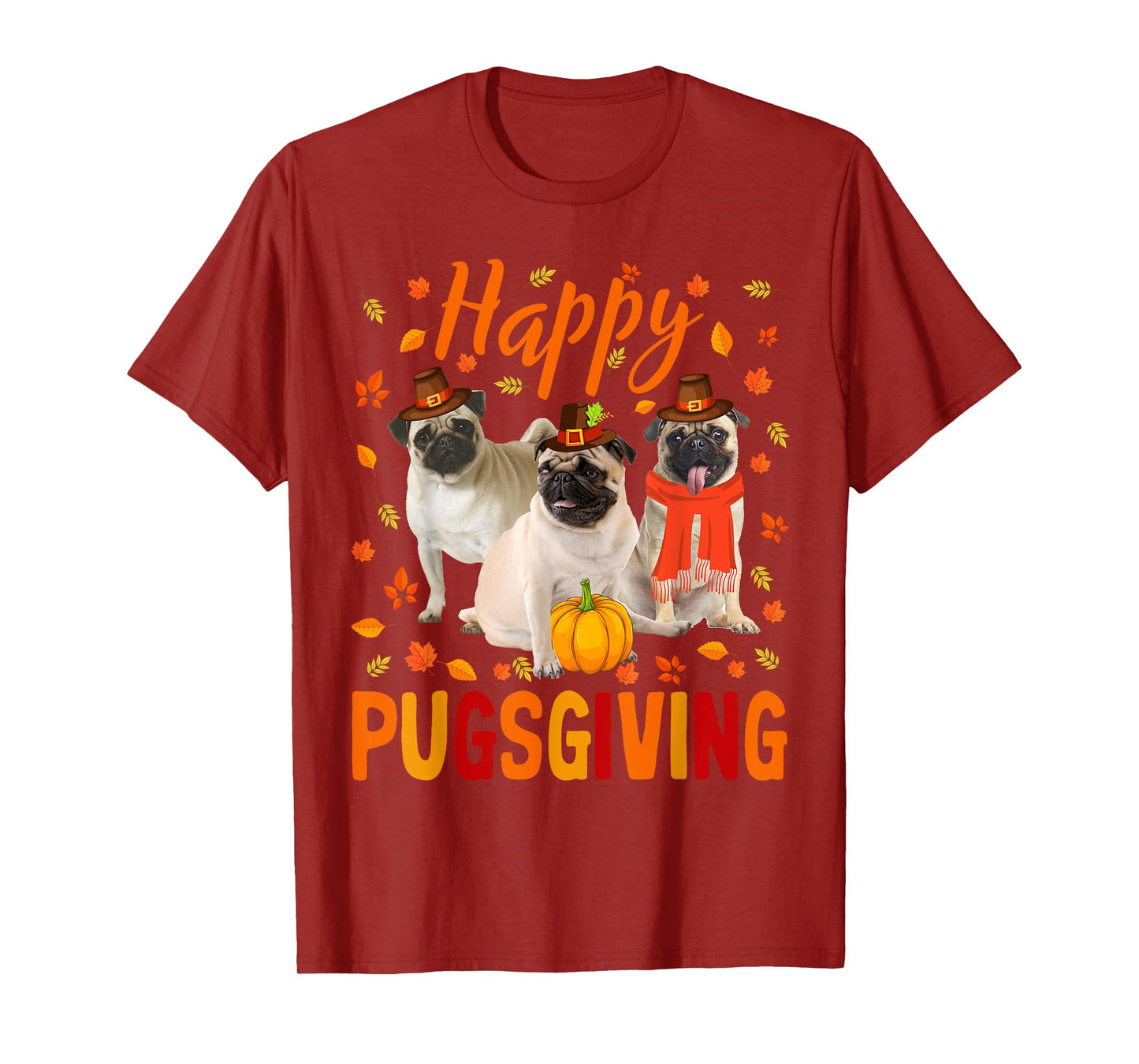 Happy Pugsgiving Cute Thanksgiving Pug Dog Wears Pilgrim Hat T-Shirt