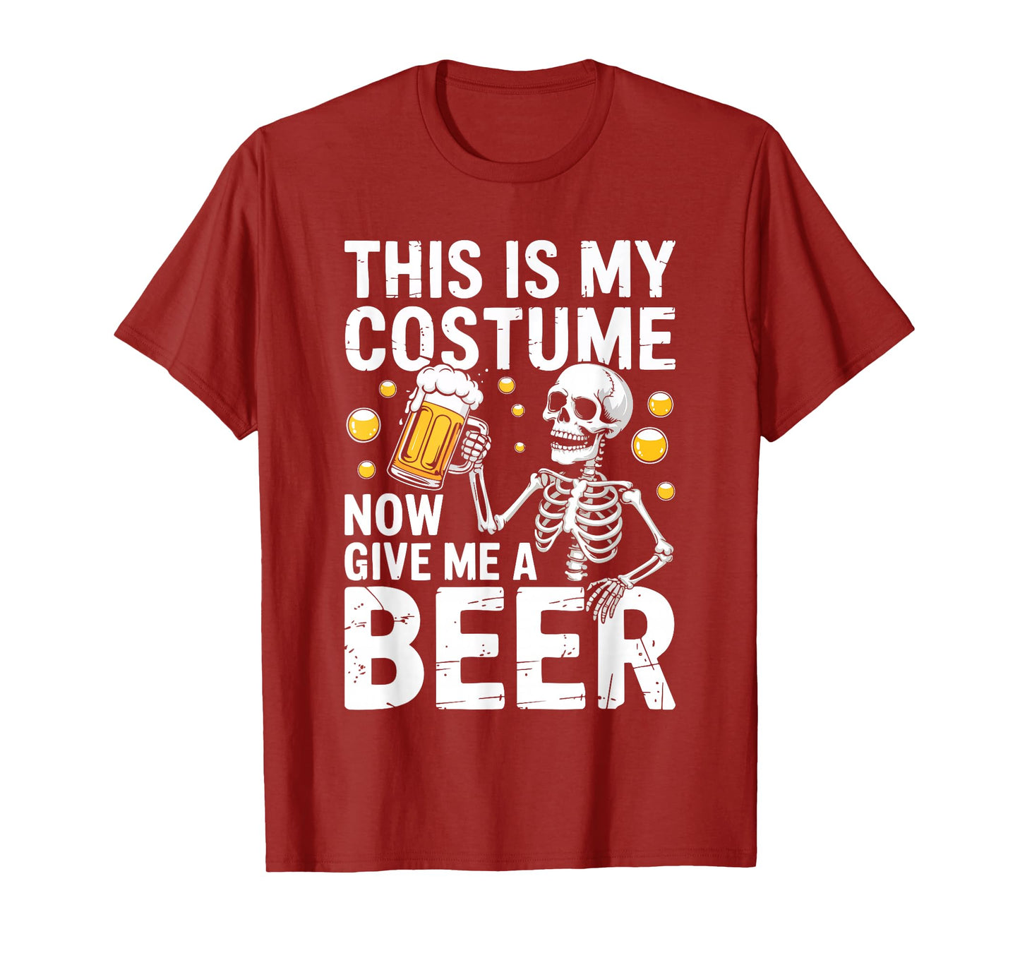 This is My Costume Give Me A Beer Shirt Men Dad Halloween T-Shirt