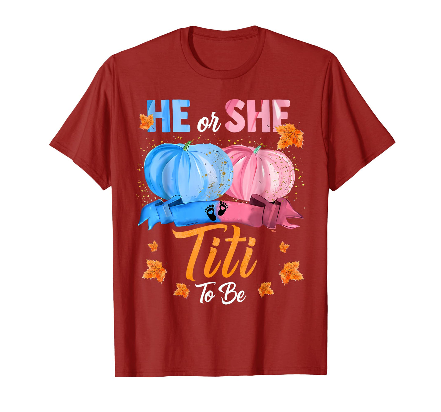 Halloween Pumpkin Gender Reveal He or She Titi To Be T-Shirt