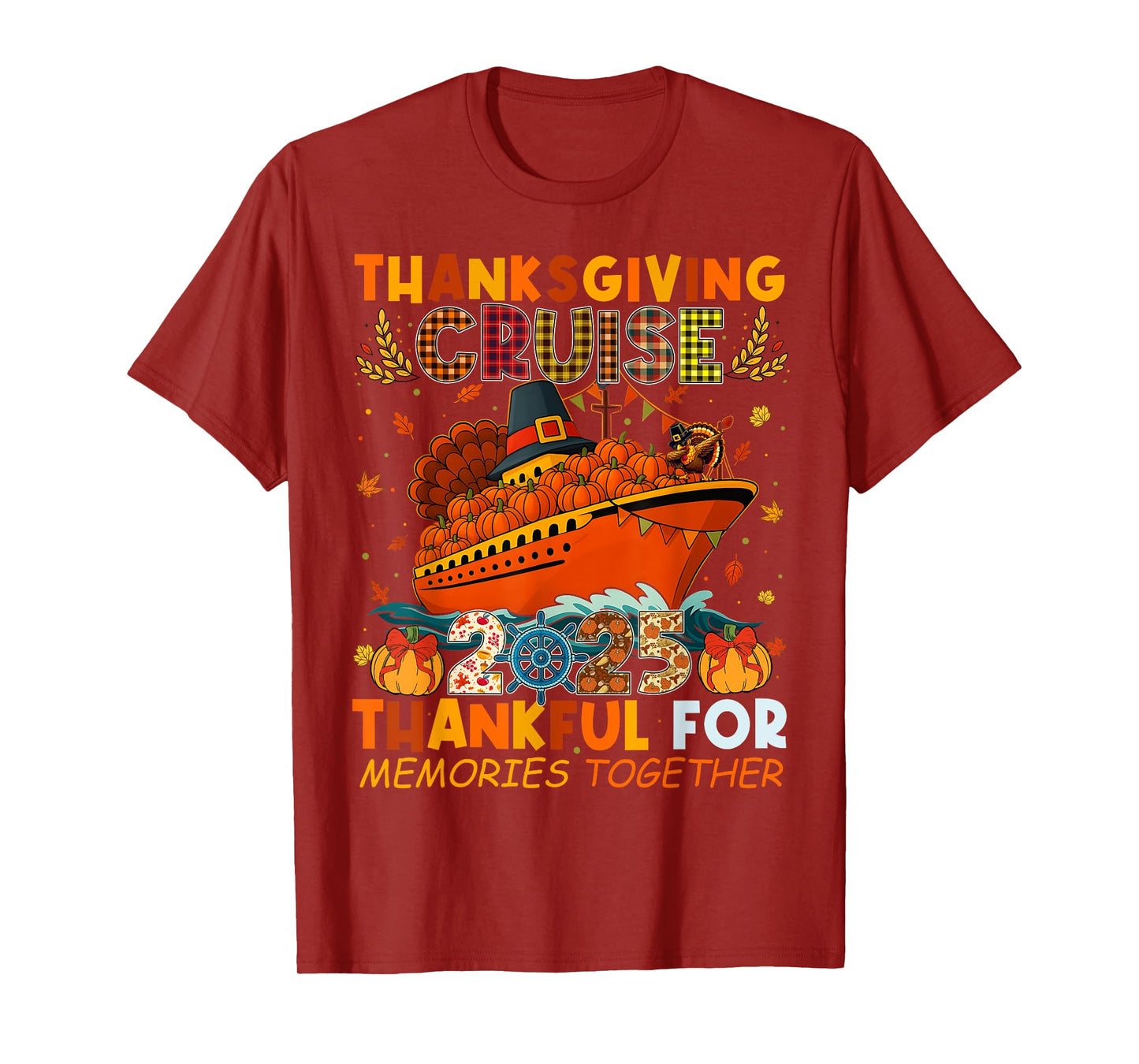 Thanksgiving Family Cruise 2025 Thankful Memories Together T-Shirt