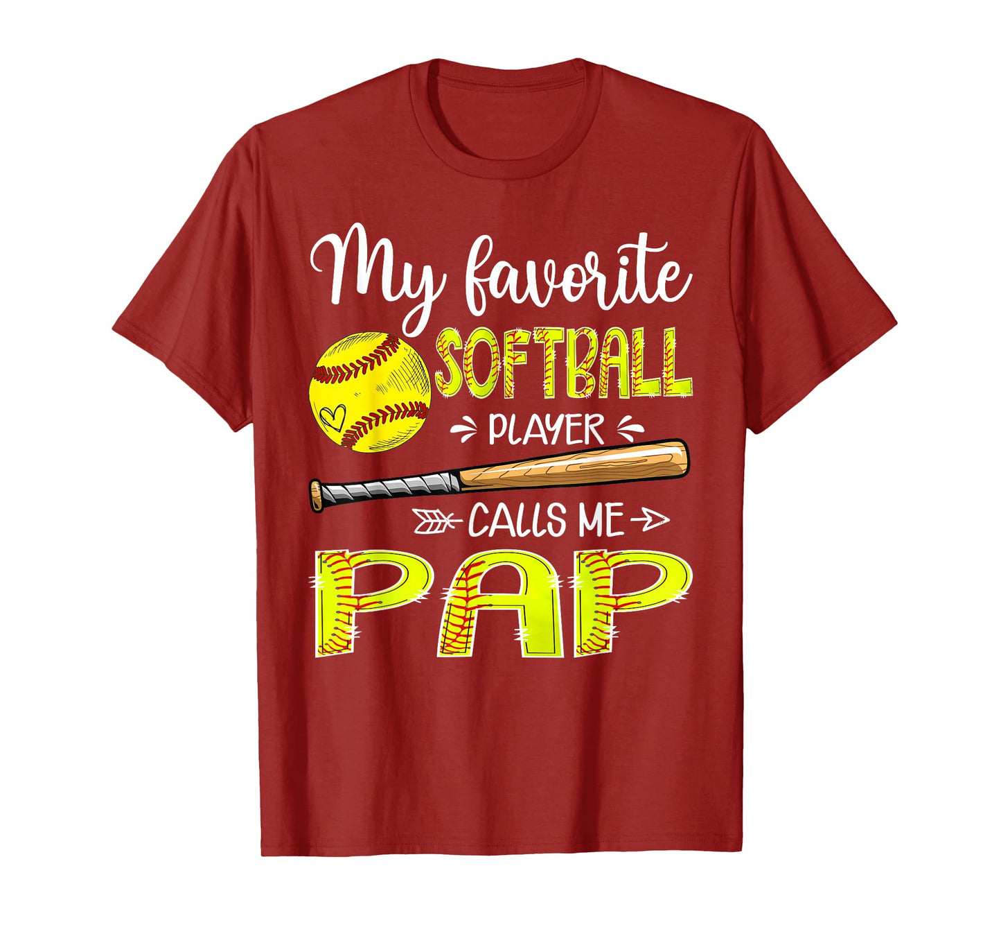 My Favorite Softball Player Calls Me Pap Softball Lover T-Shirt