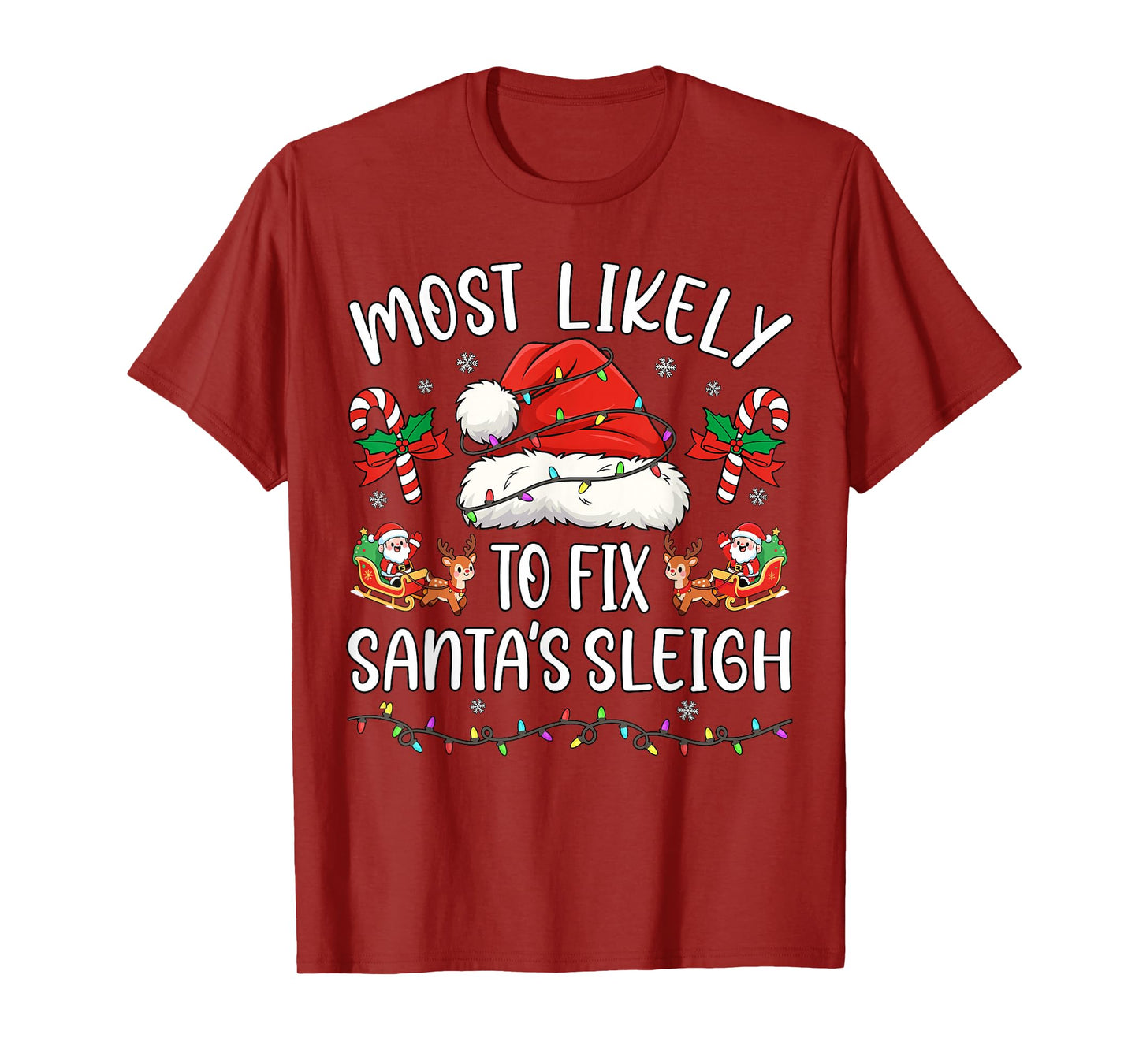 Most Likely to Fix Santa Sleigh Family Matching Christmas T-Shirt