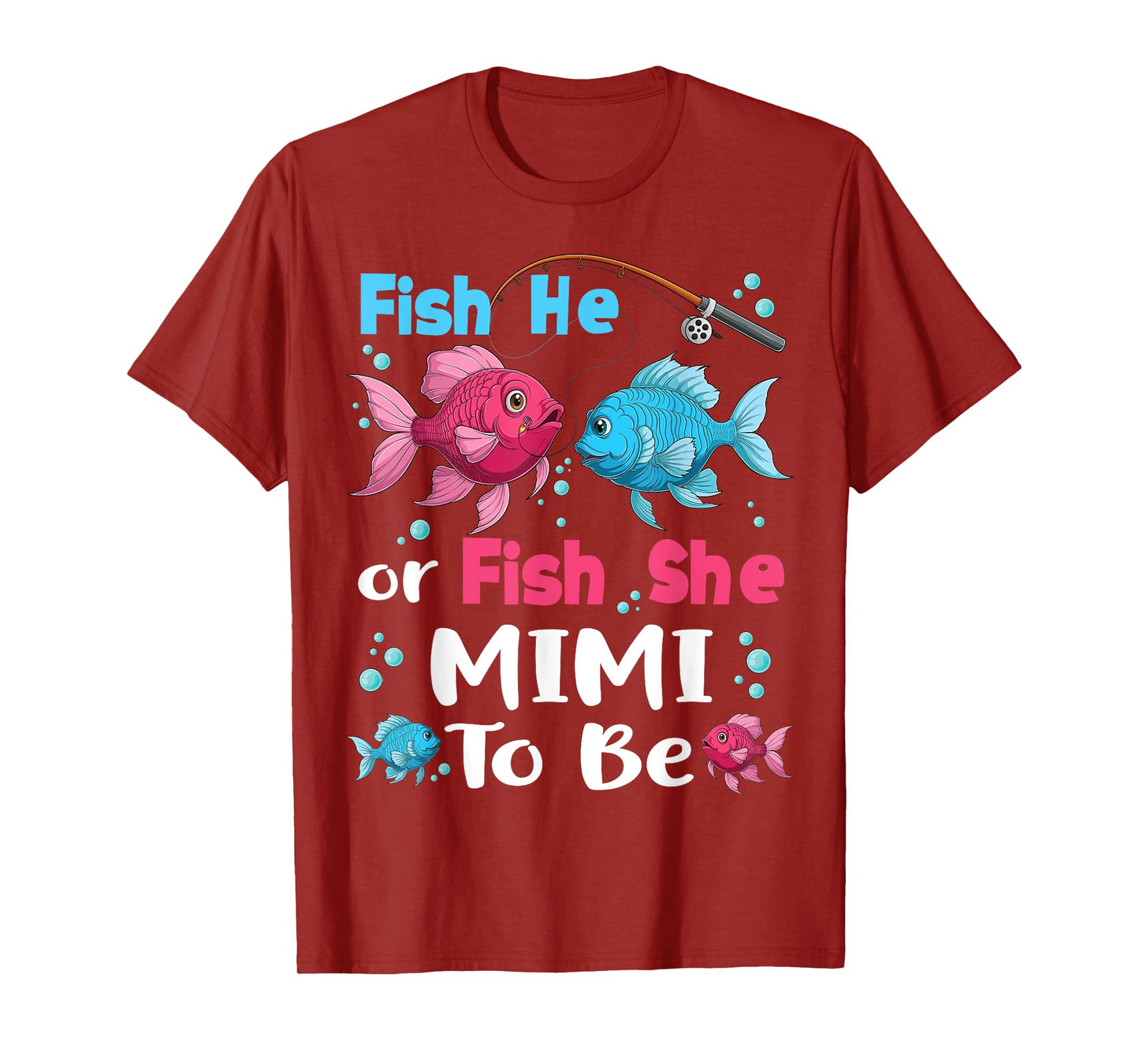 fish he or fish she gender reveal family matching Mimi T-Shirt