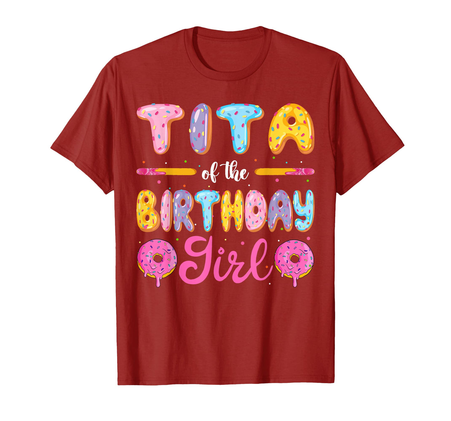 Tita Of The Birthday Girl Donut Family Matching Party T-Shirt