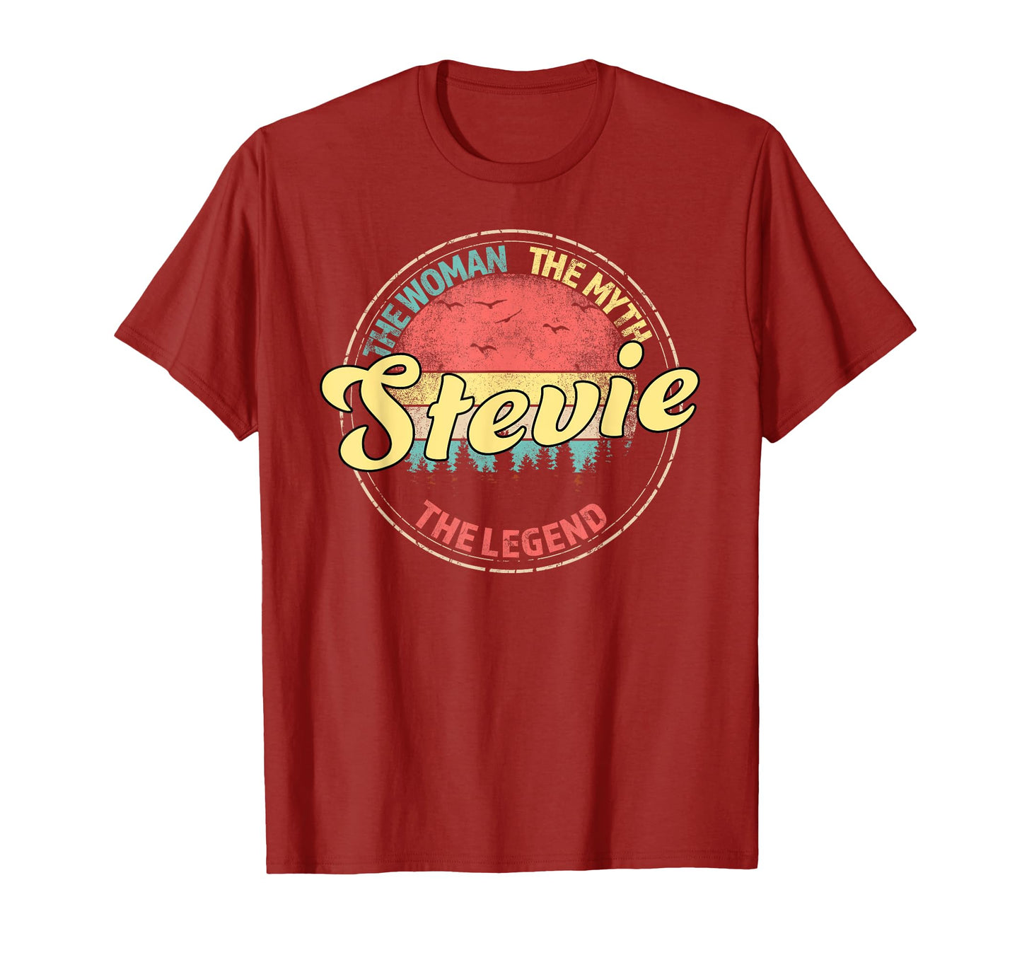 Stevie The Woman The Myth The Legend Personalized Name T-Shirt