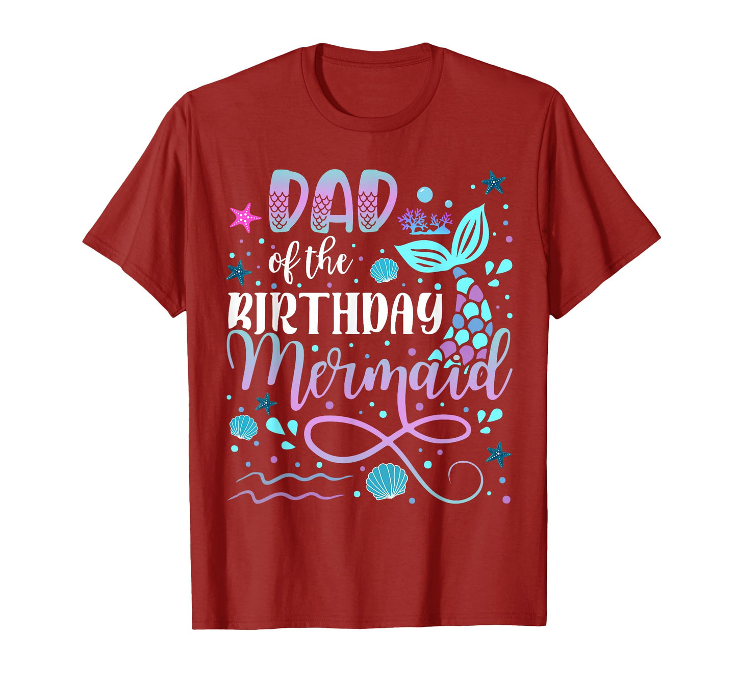 Dad And Mom Of The Birthday Mermaid Matching Family Tshirt T-Shirt