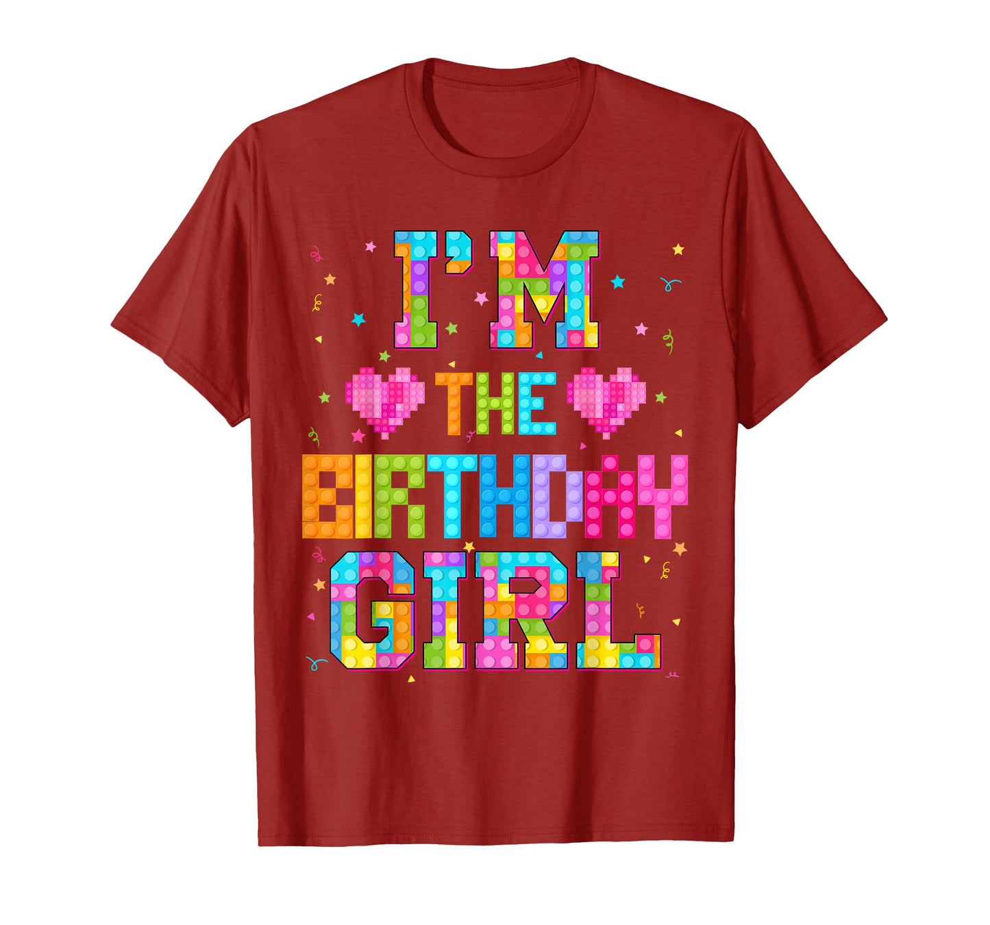 Im The Birthday Girl Build Brick Family Matching T-Shirt