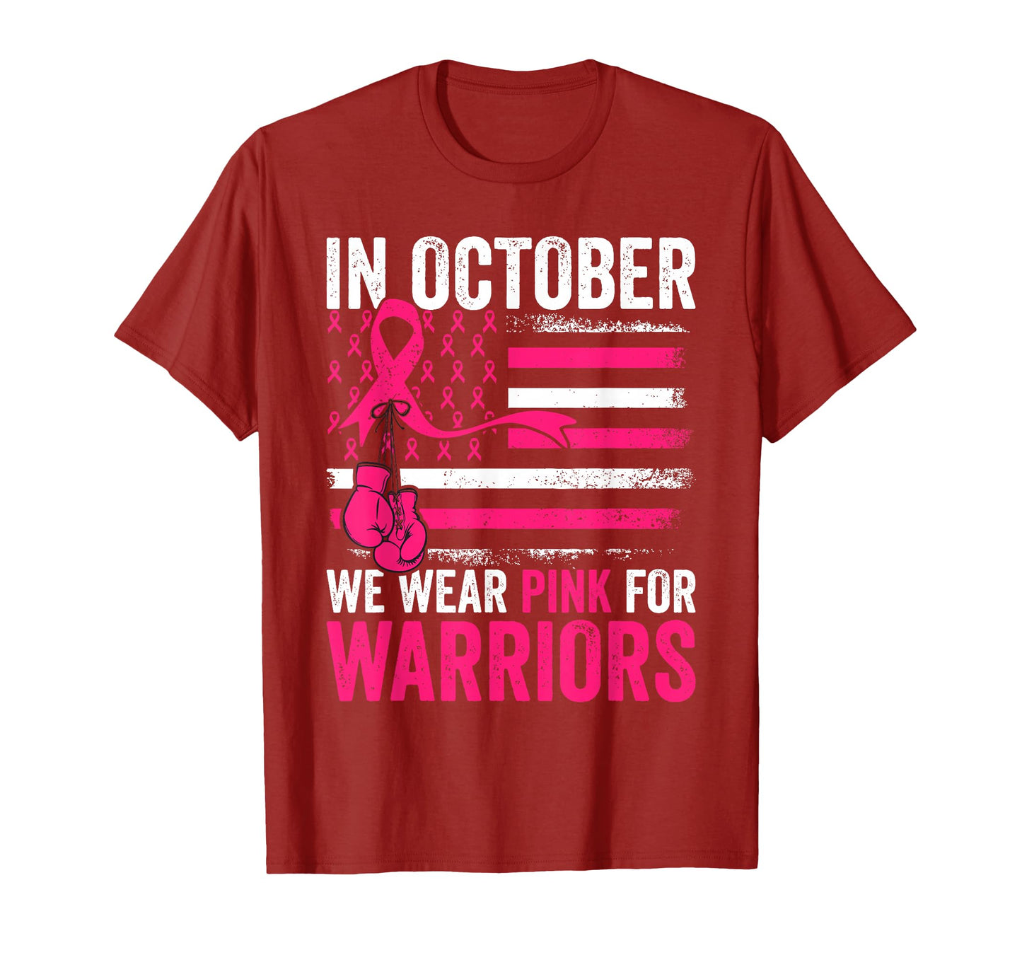in October We Wear Pink for Warriors Breast Cancer Awareness T-Shirt