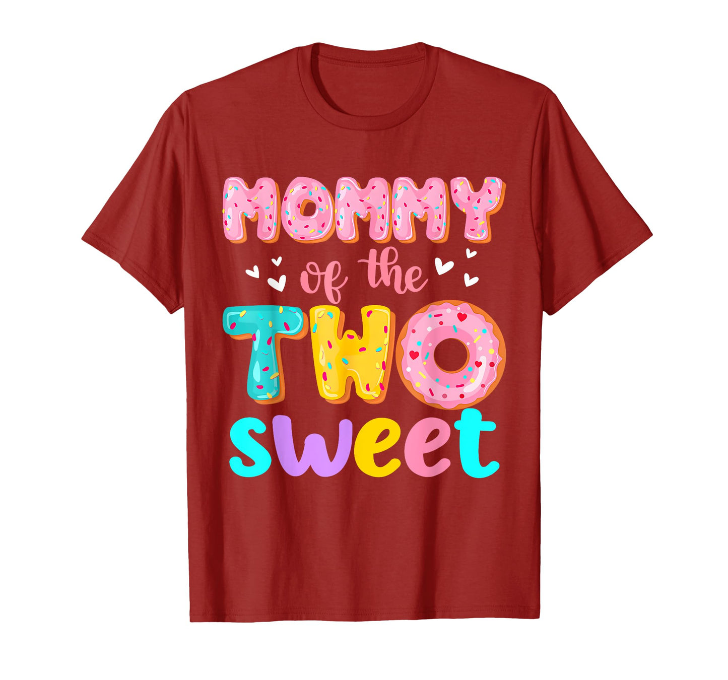 Mommy Of The Two Sweet Birthday Girl Donut 2nd Bday Party T-Shirt