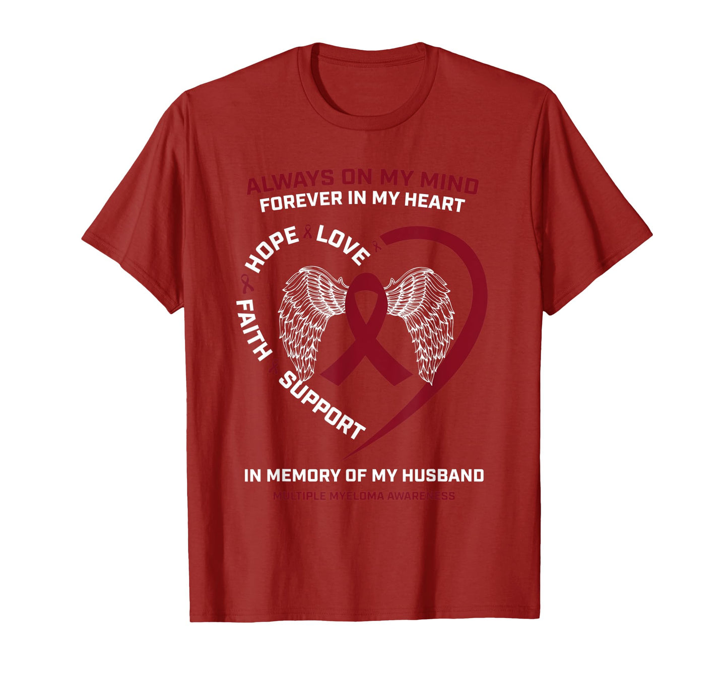 Wife Cancer In Memory Of Husband Multiple Myeloma Awareness T-Shirt