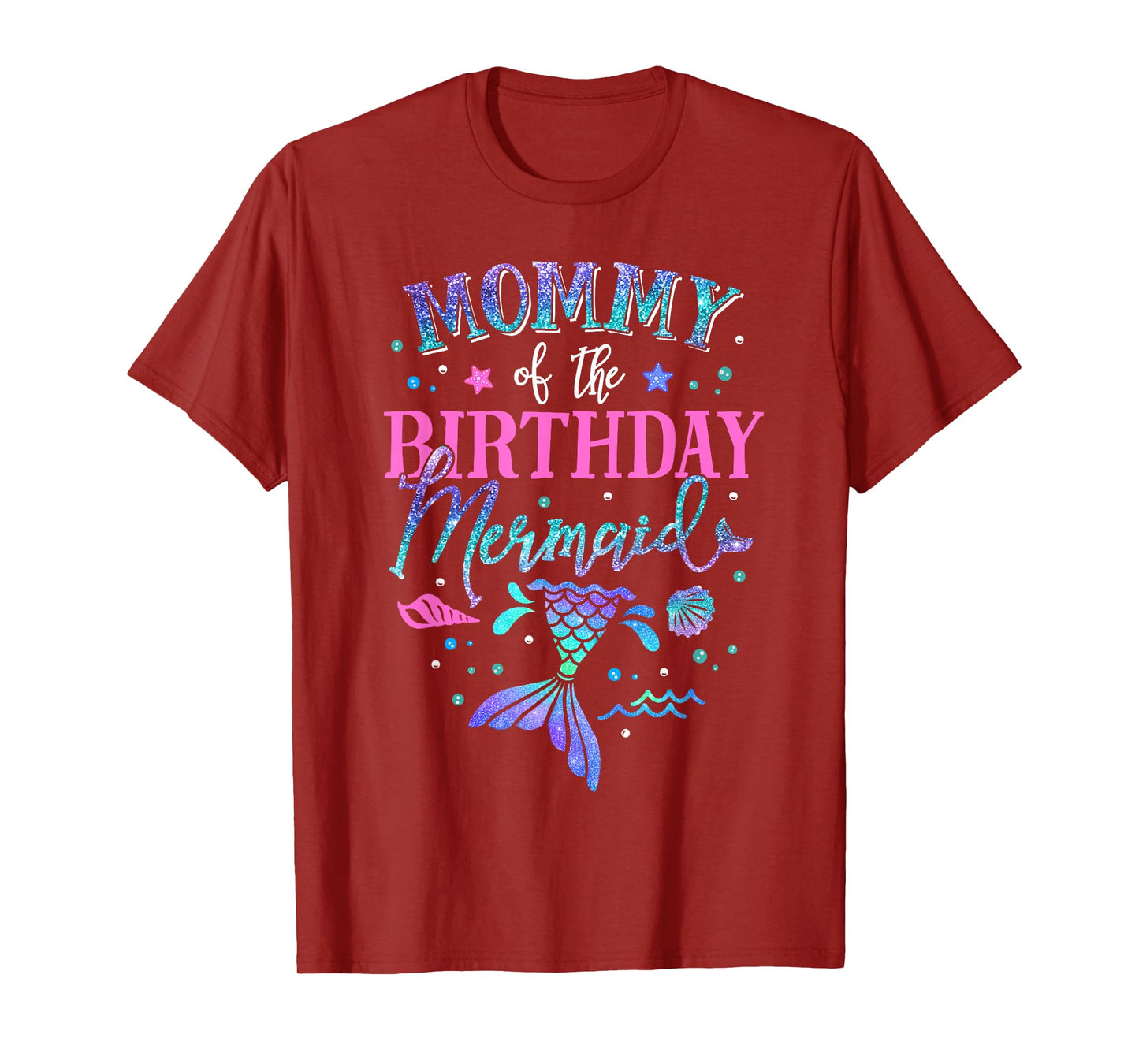 Mommy Of The Birthday Mermaid Party Matching Family Mom T-Shirt