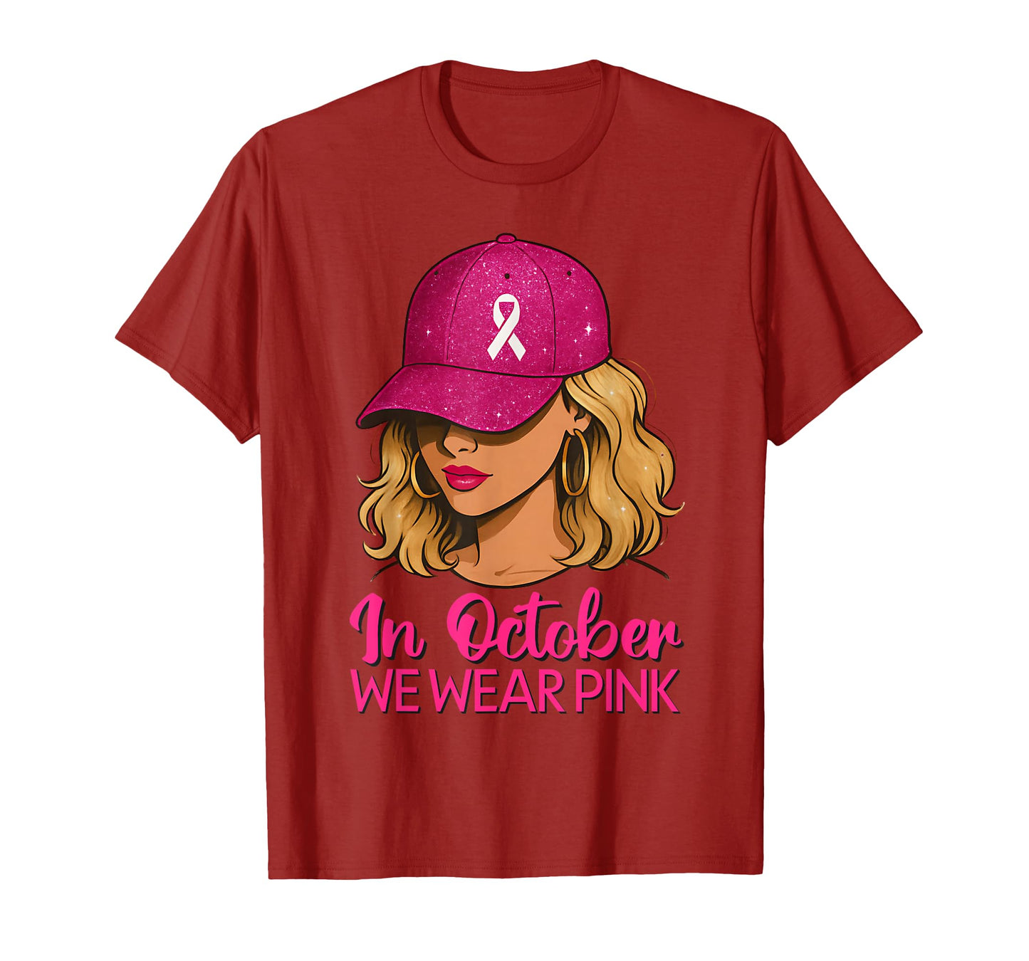 in October We Wear Pink Breast Cancer Awareness for Women T-Shirt