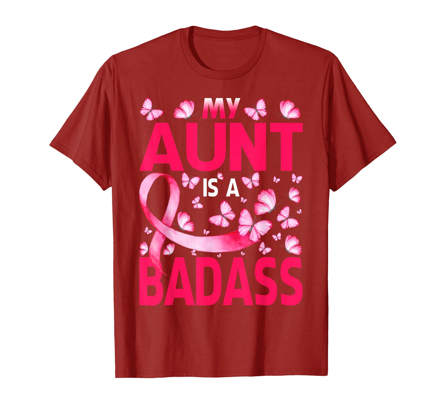My Aunt Is A Badass Breast Cancer Awareness Butterfly T-Shirt