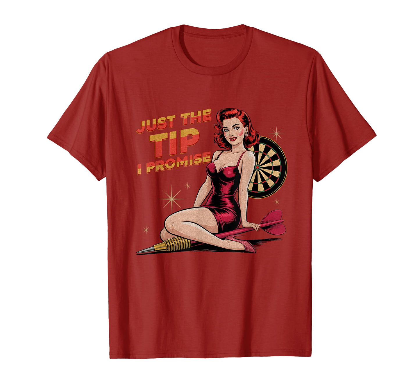 Just a Tip I Promise Darts Player Sexy Pinup Girl Adult T-Shirt
