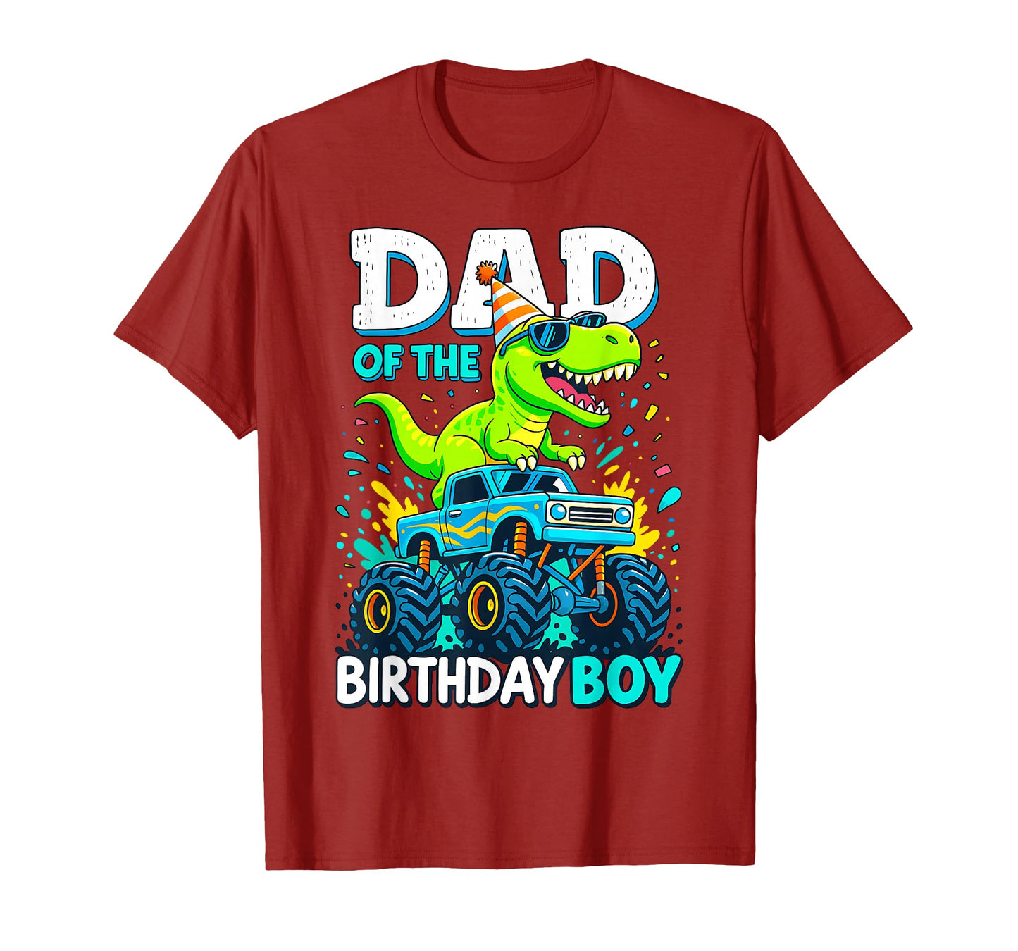 Dad of Birthday Boy Monster Truck Dinosaur Party Kids T Rex T-Shirt