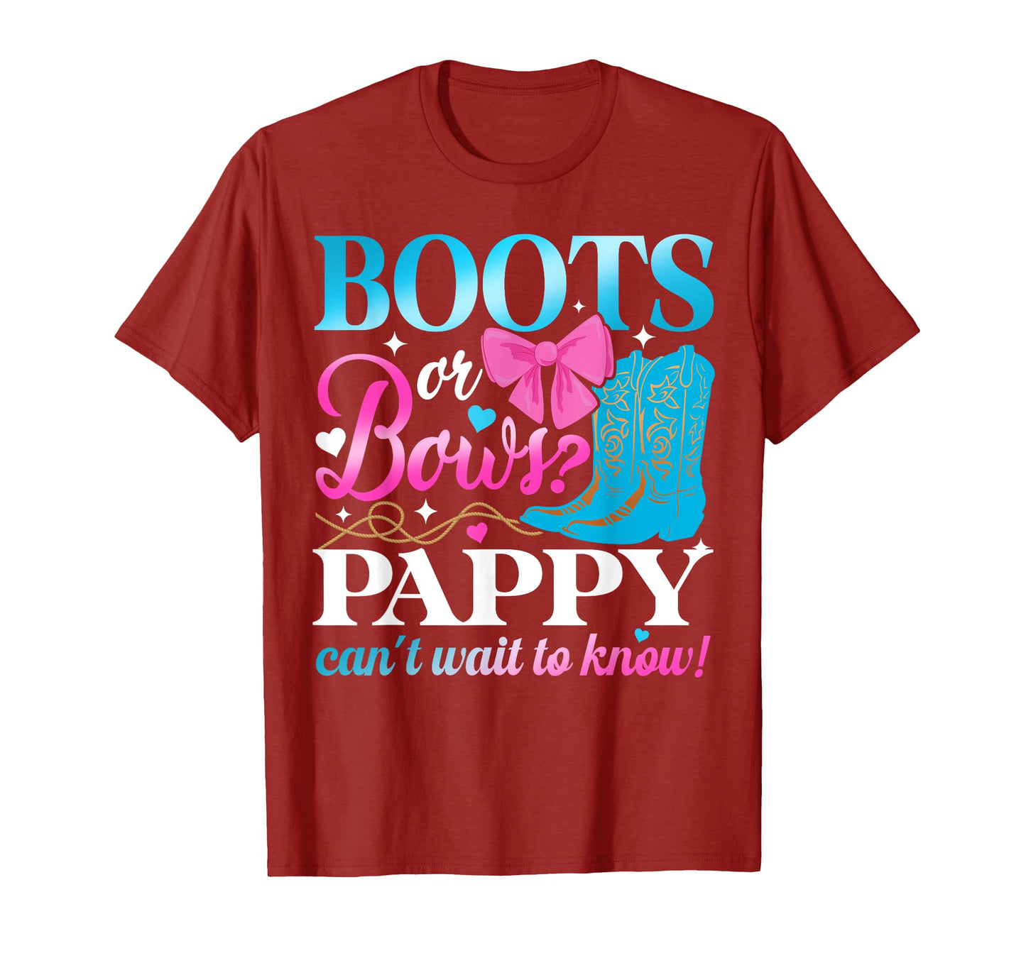 Boots Or Bows Pappy Loves You Gender Reveal Party T-Shirt