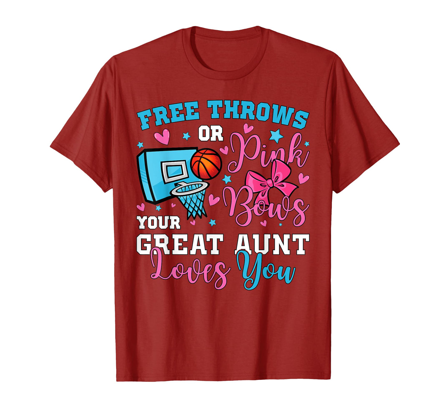 Free Throws or Pink Bows Great Aunt Loves You Gender Reveal T-Shirt