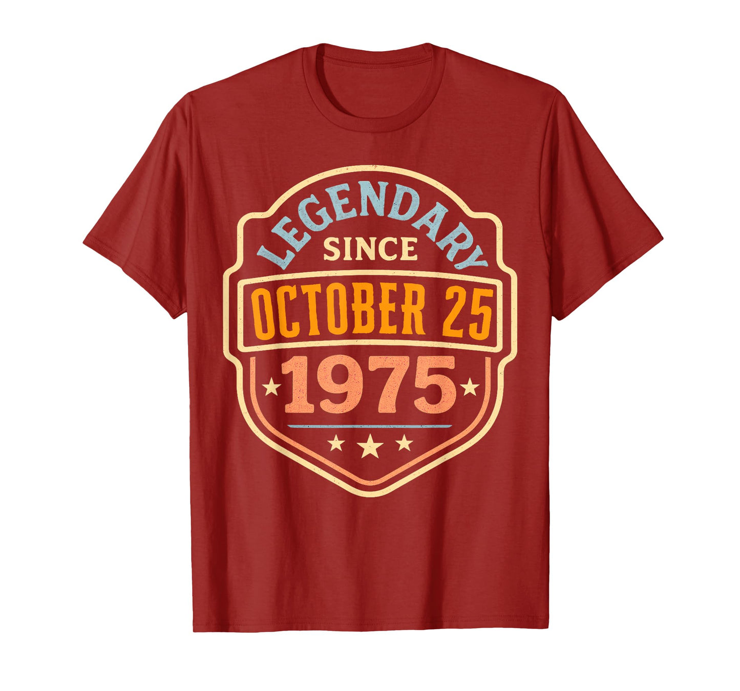 October 1975 Legendary Since October 25 Vintage Birthday T-Shirt