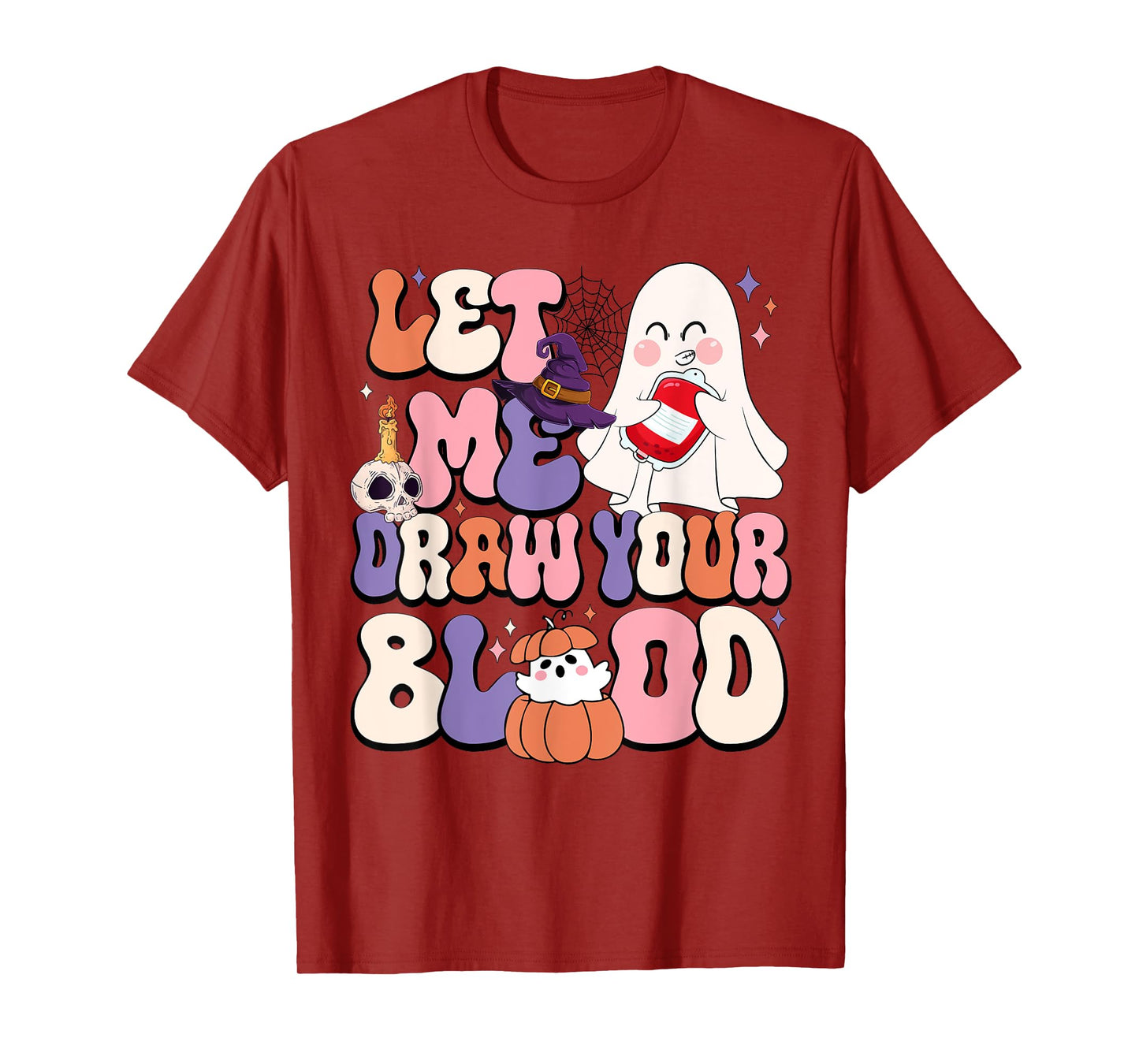 Let Me Draw Your Blood Halloween Phlebotomist Phlebotomy T-Shirt