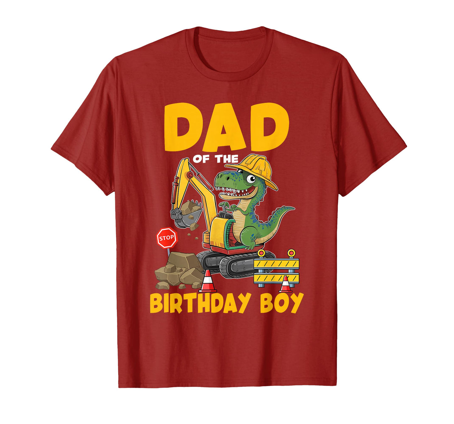 Dad Of The Birthday Boy Construction Excavator Family T-Shirt