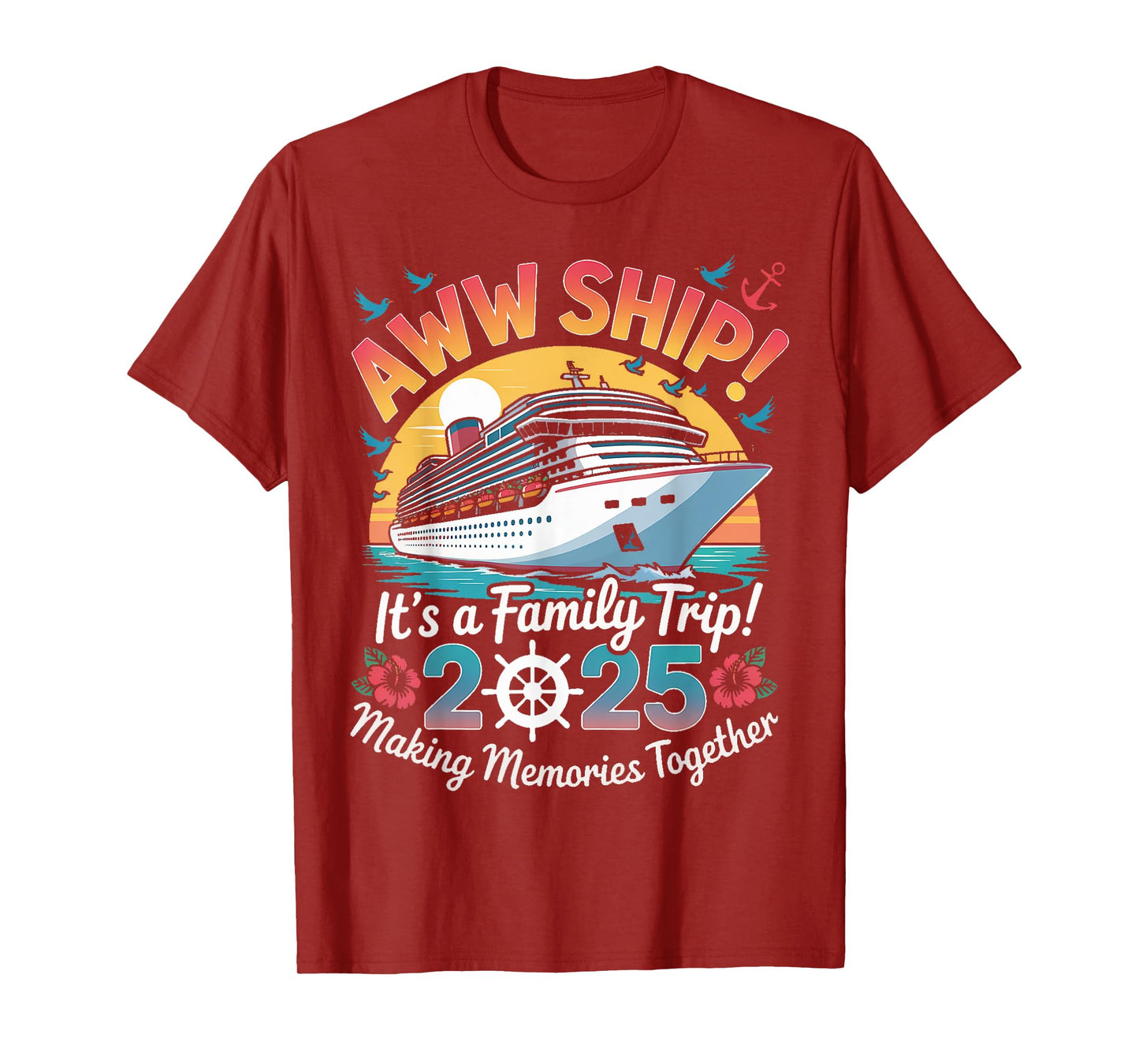 Aww Ship Family Cruise 2025 Vacation Trip T-Shirt