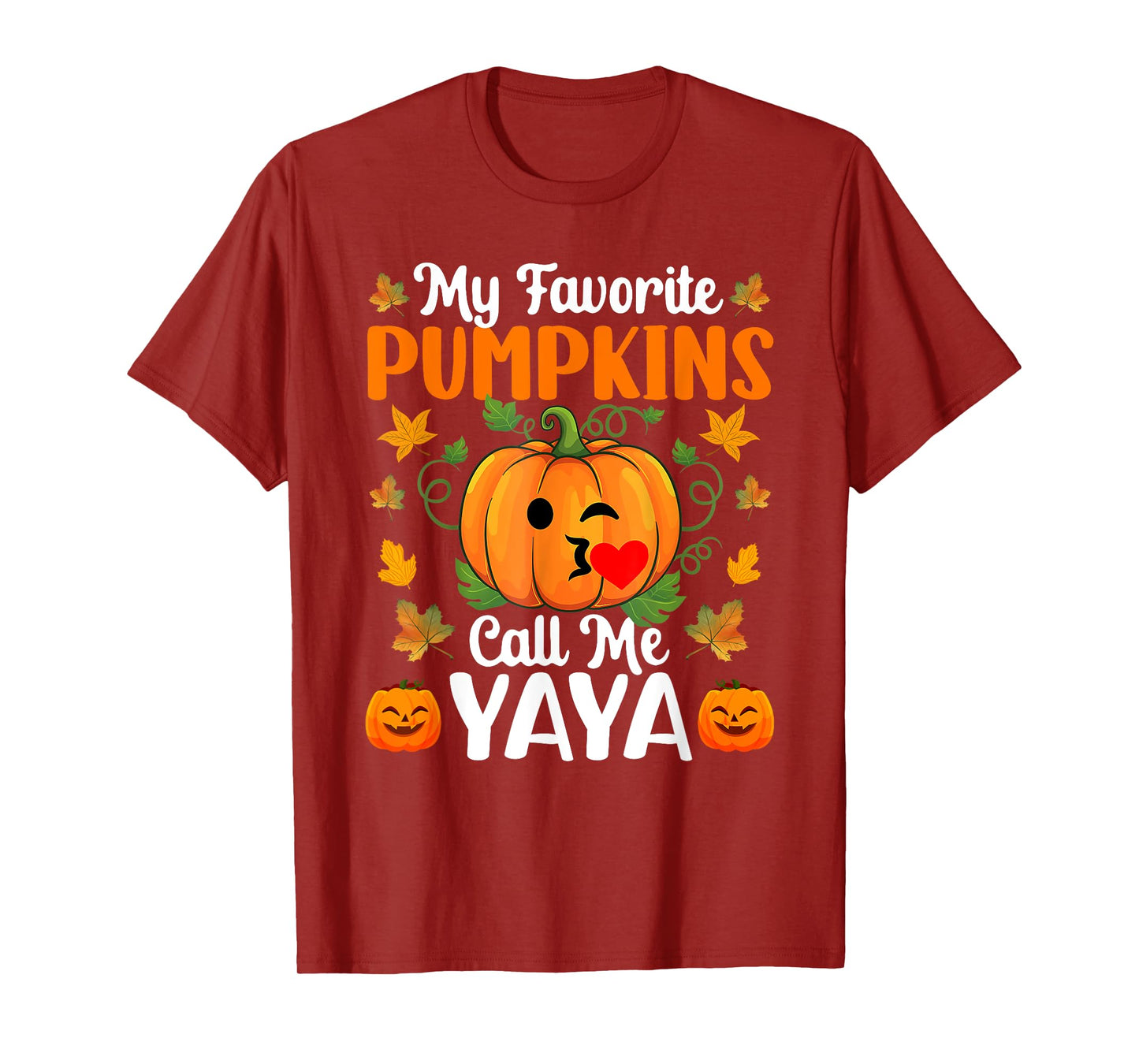 My Favorite Pumpkins Call Me Yaya Shirt Funny Halloween T-Shirt