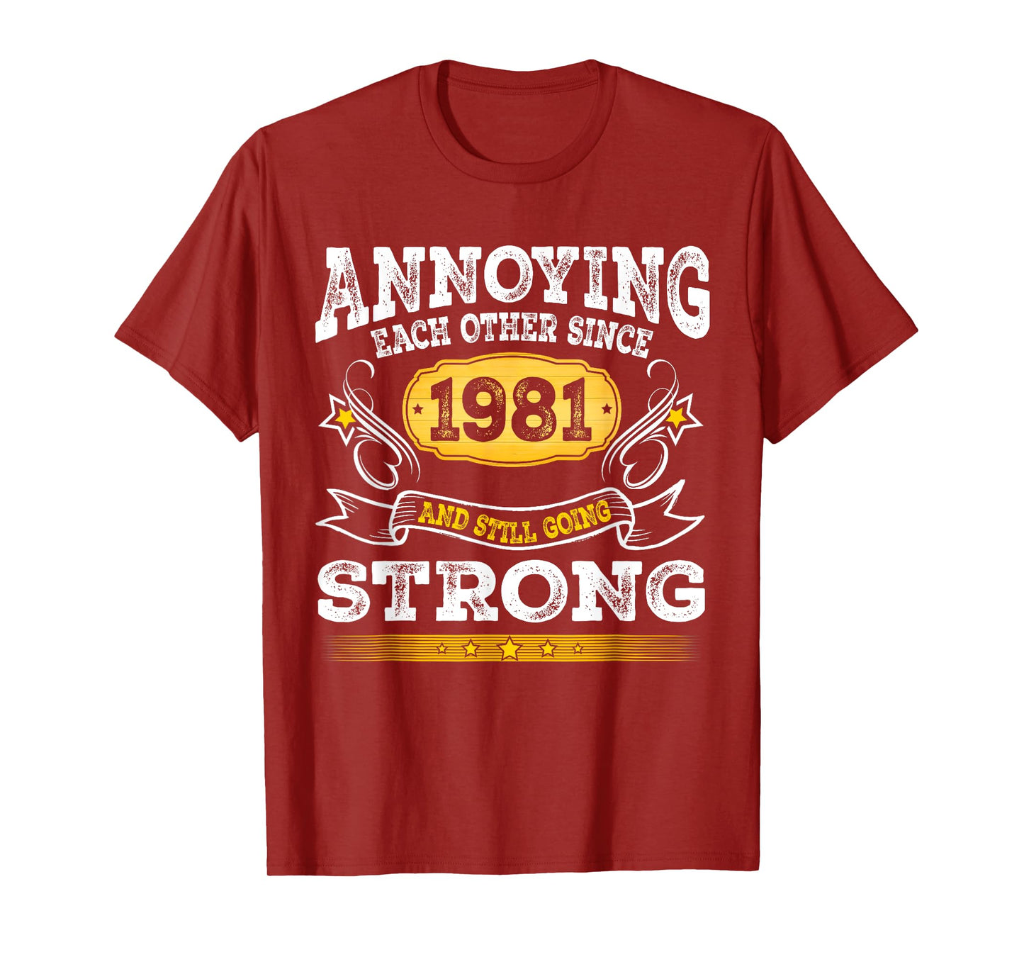 Annoying Each Other Since 1981 Wedding Anniversary Couples T-Shirt