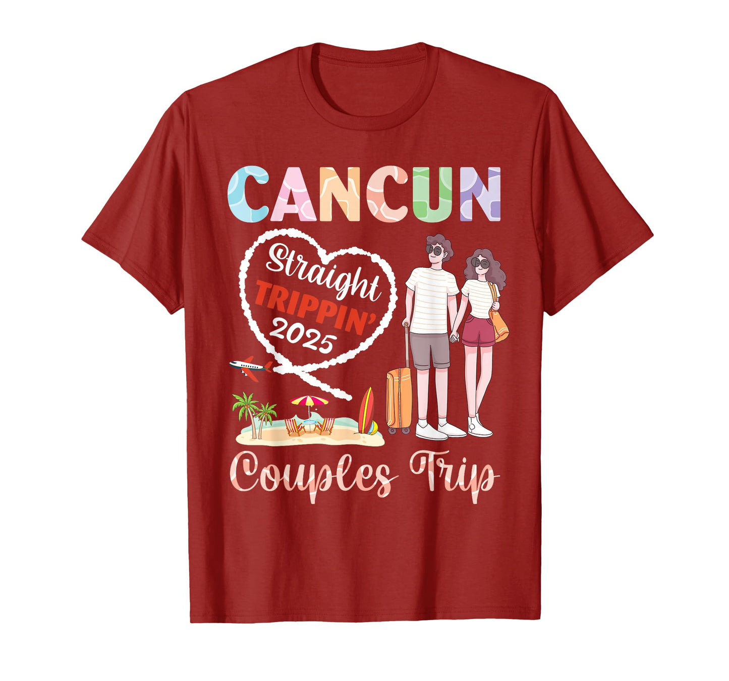 Cancun Straight Trippin 2025 Couples Trip Vacation Together T-Shirt