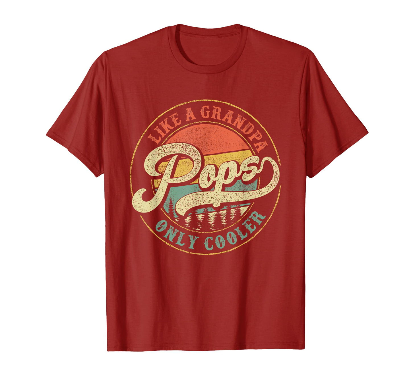 Pops Like a Grandpa Only Cooler Retro Gift Pops Dad Grandpa T-Shirt
