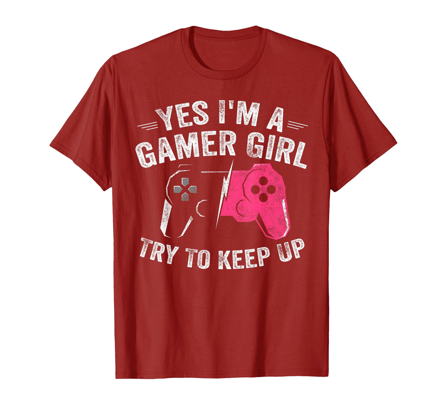 Yes I'm A Gamer Girl Funny Video Gamer Gift Gaming Lover T-Shirt