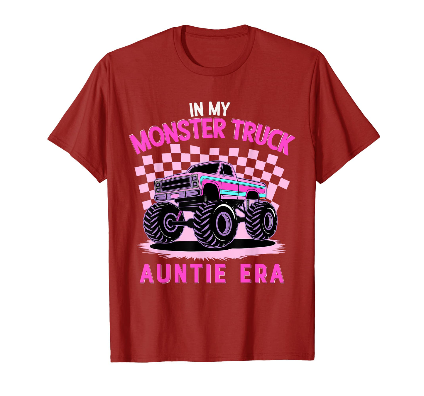 Groovy In My Monster Truck Auntie Era Monster Truck Aunt T-Shirt