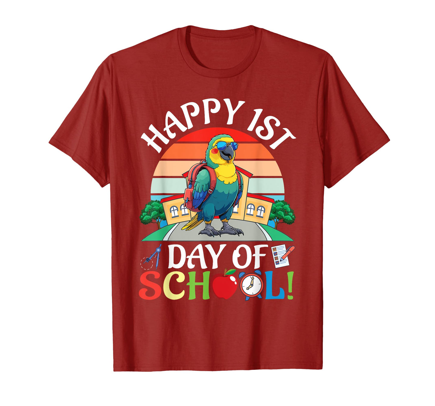 Parrot With School Backpack Books Happy First Day Of School T-Shirt