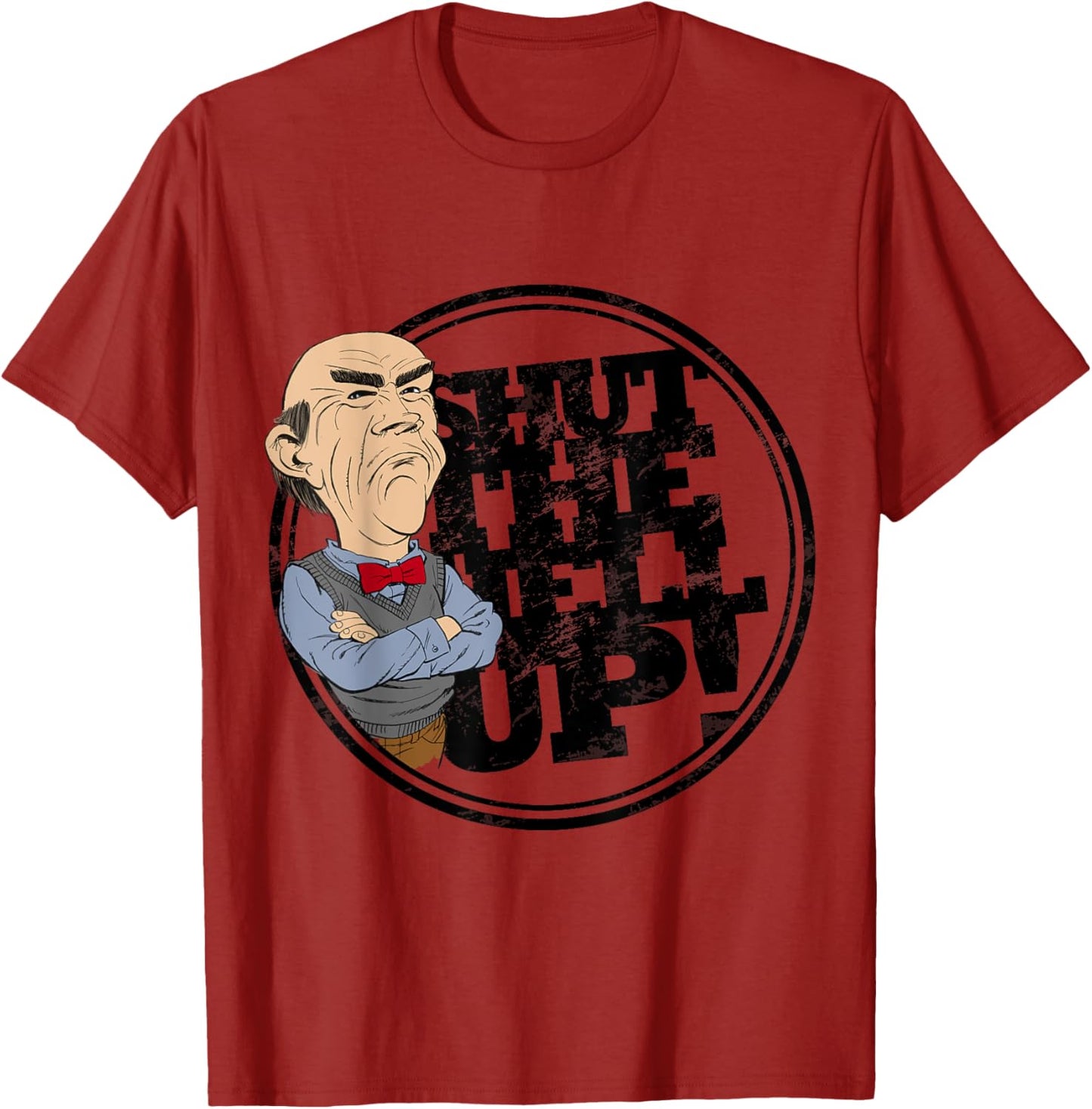 Jeff Dunham Shut the Hell Up Walter Shirt T-Shirt