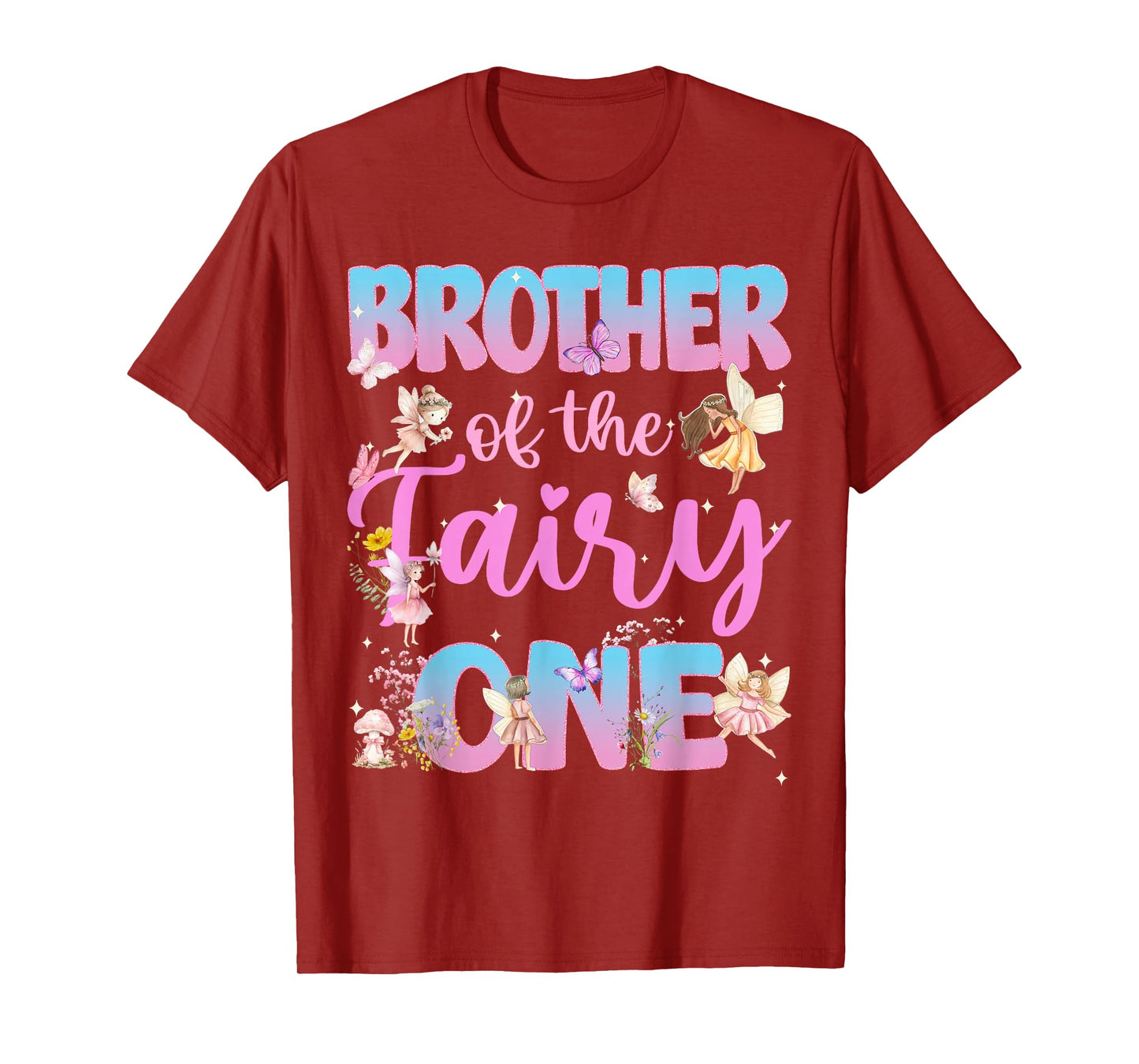 Brother Birthday Girl Fairy One Family Matching T-Shirt