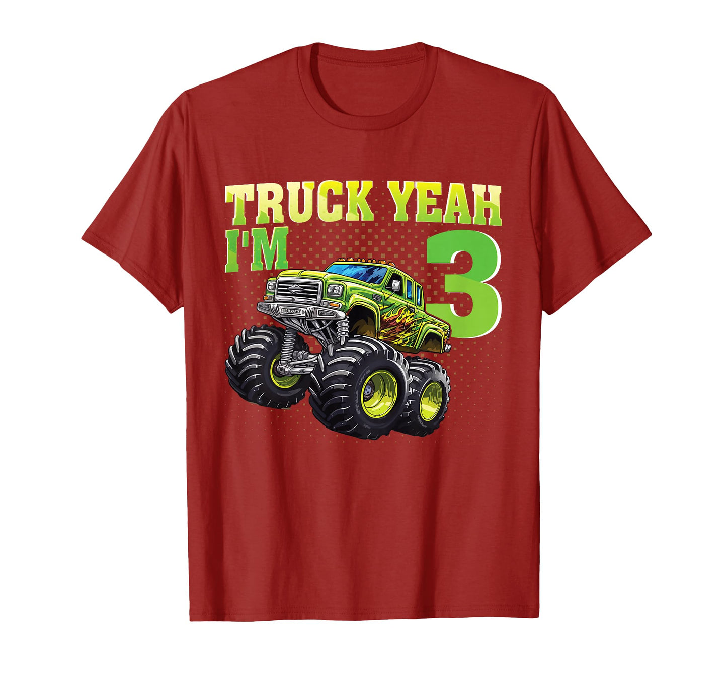 Truck Yeah I'M 3 Monster Truck Kids 3rd Birthday Party T-Shirt