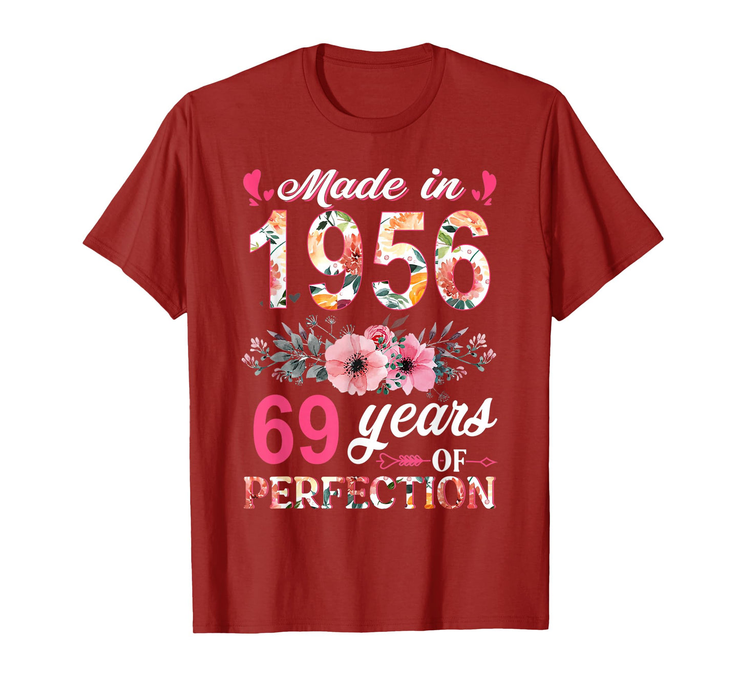 Made In 1956 Floral 69 Year Old 69th Birthday Gifts Women T-Shirt