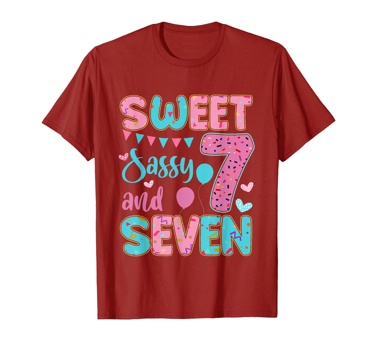 Sweet Sassy and Seven 7th Birthday Party for Girls Kids T-Shirt