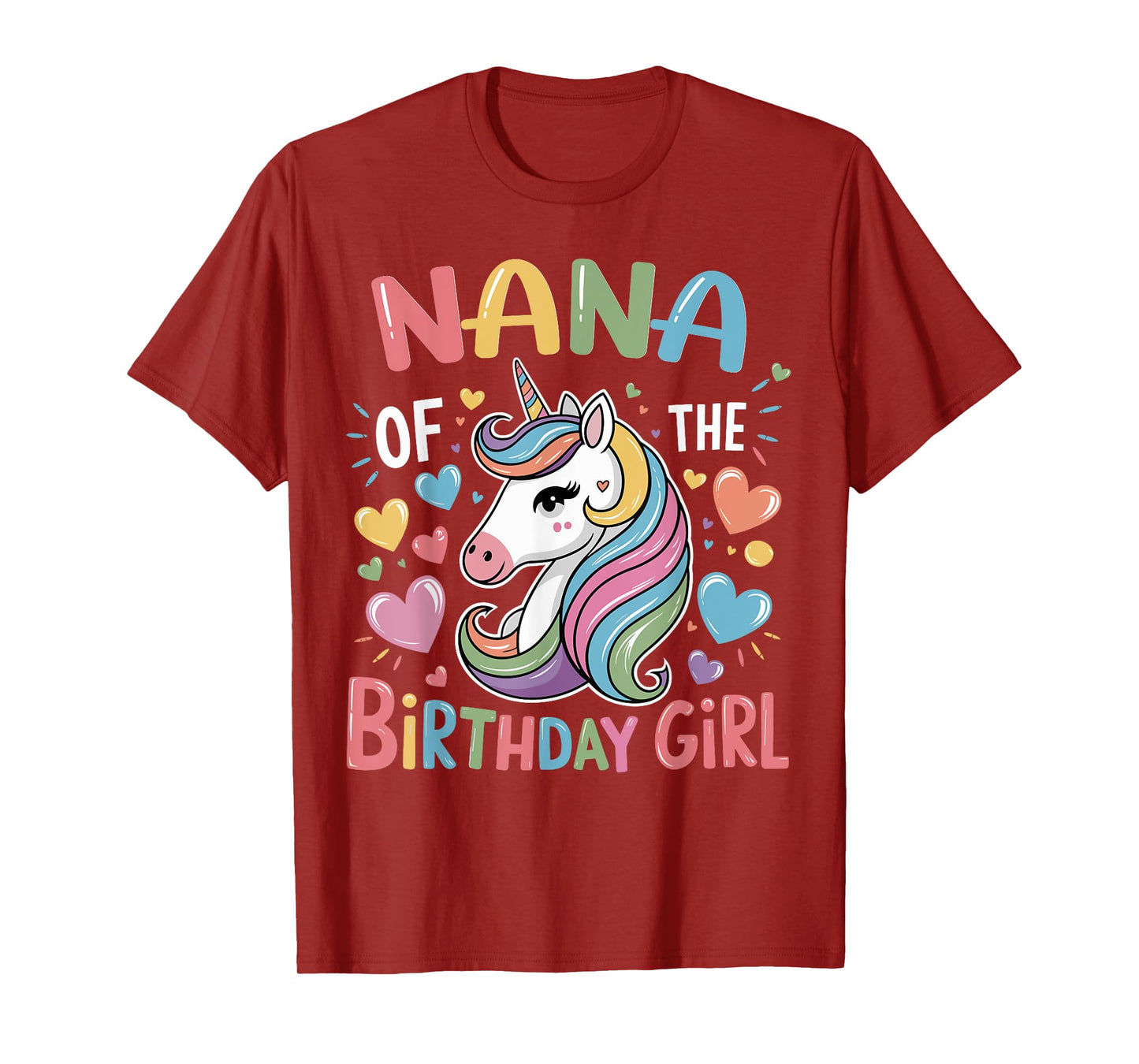 Nana of The Birthday Girl Matching Unicorn Bday Grandma T-Shirt