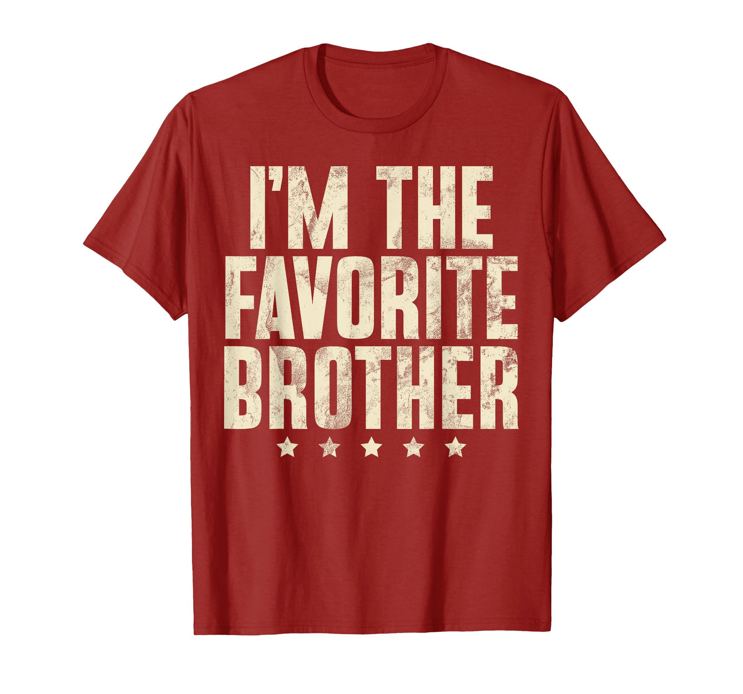 Im the favorite Brother T-Shirt